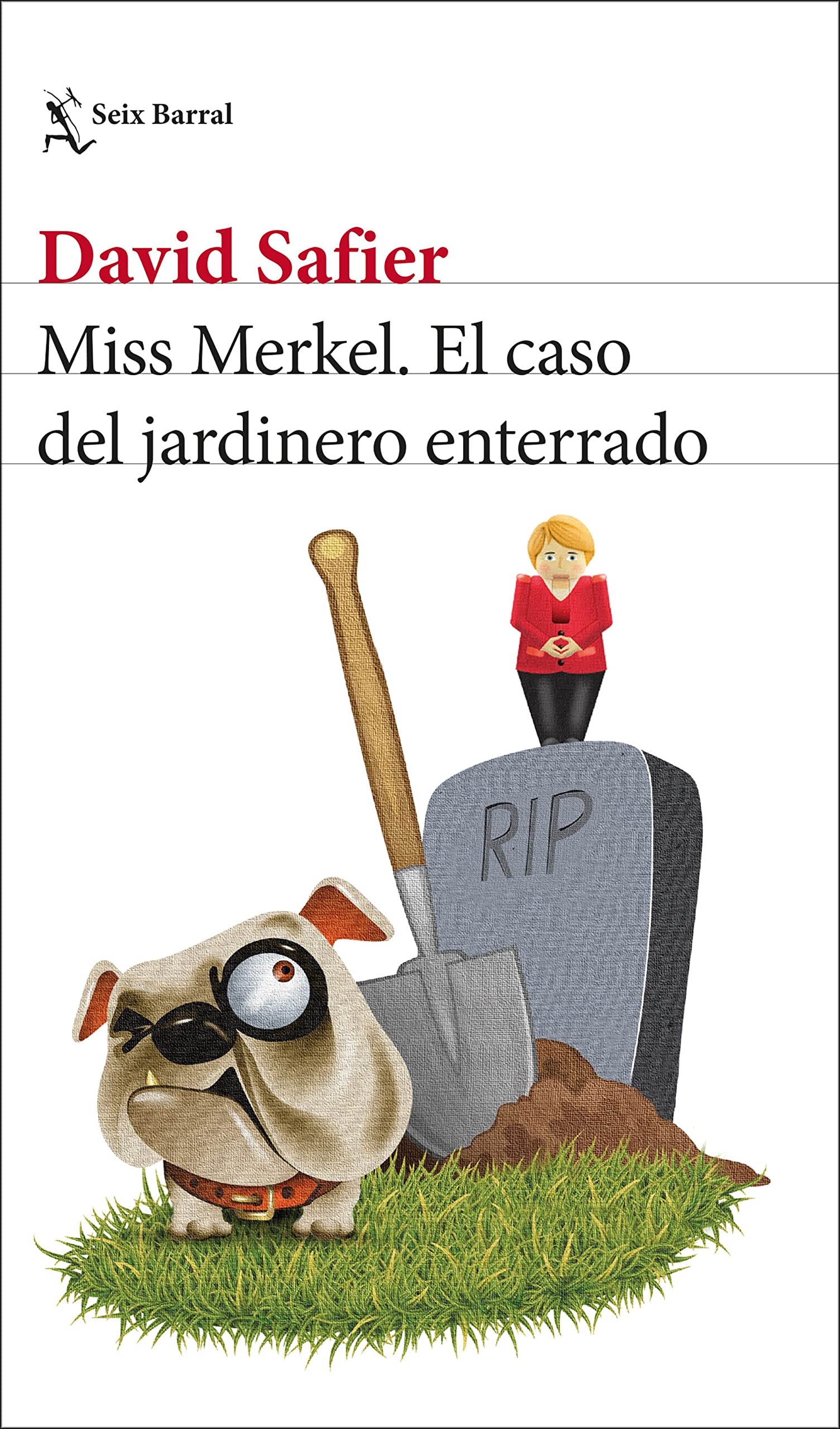 Miss Merkel. El caso del jardinero enterrado: 2 (Biblioteca Formentor)