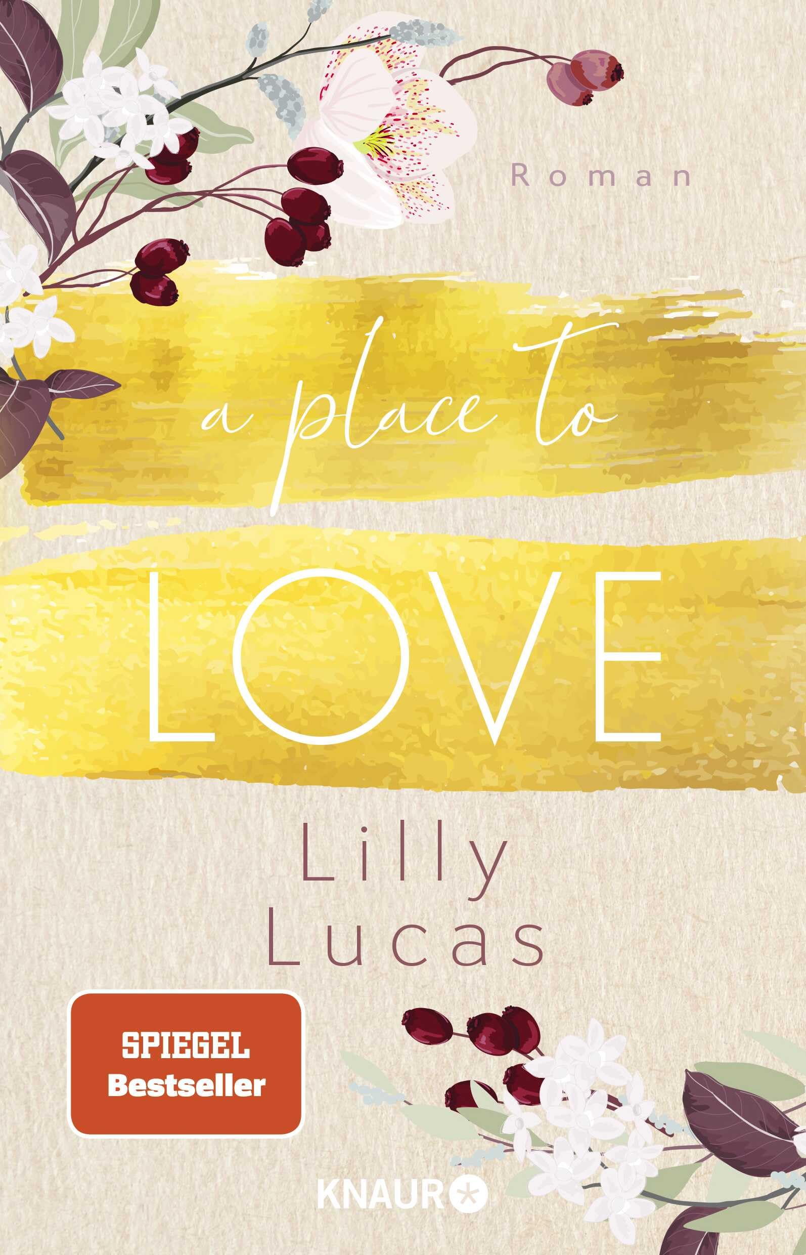 A Place to Love: Roman | Von der Bestseller-Autorin der New-Adult-Reihe 'Green Valley Love': 1