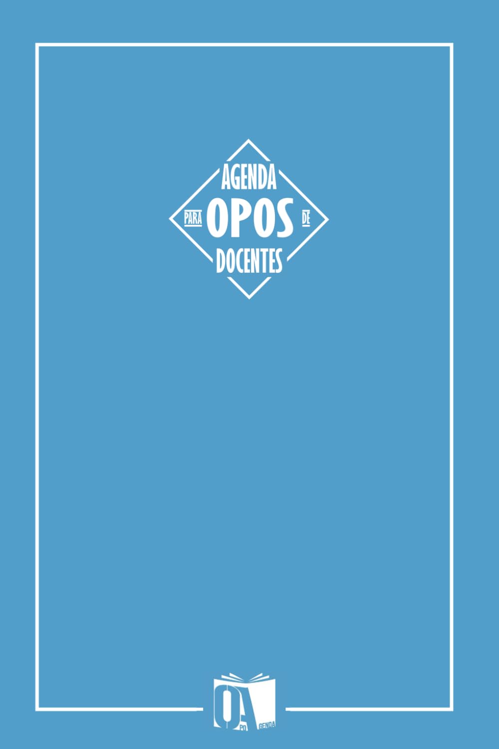 Agenda para opos de Docentes: Agenda oposiciones Maestros y Profesorado