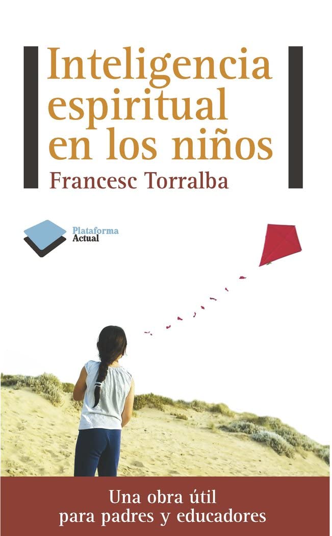 Inteligencia espiritual en los niños (Actual)