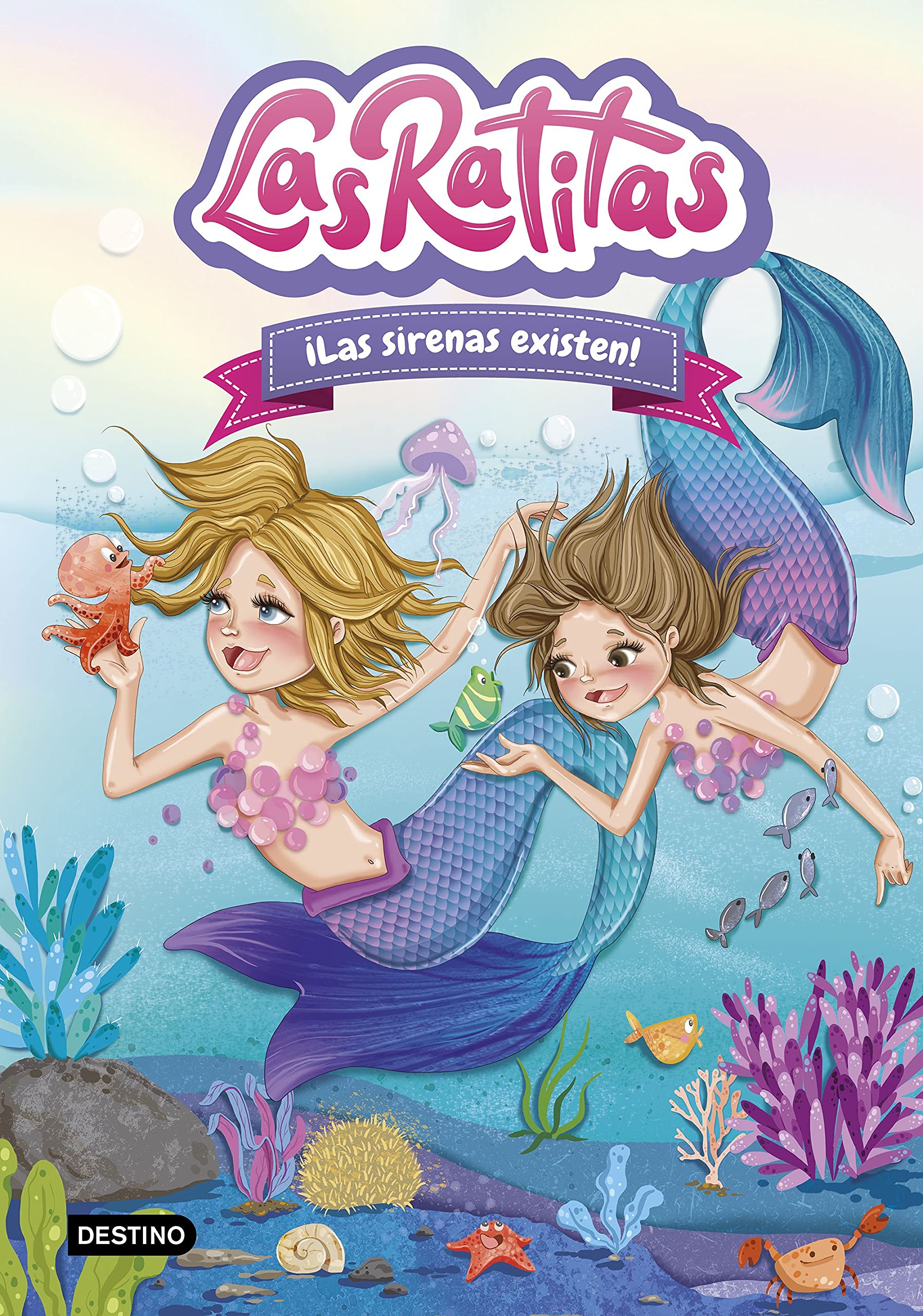 Las Ratitas 5. ¡Las sirenas existen! (Jóvenes influencers)