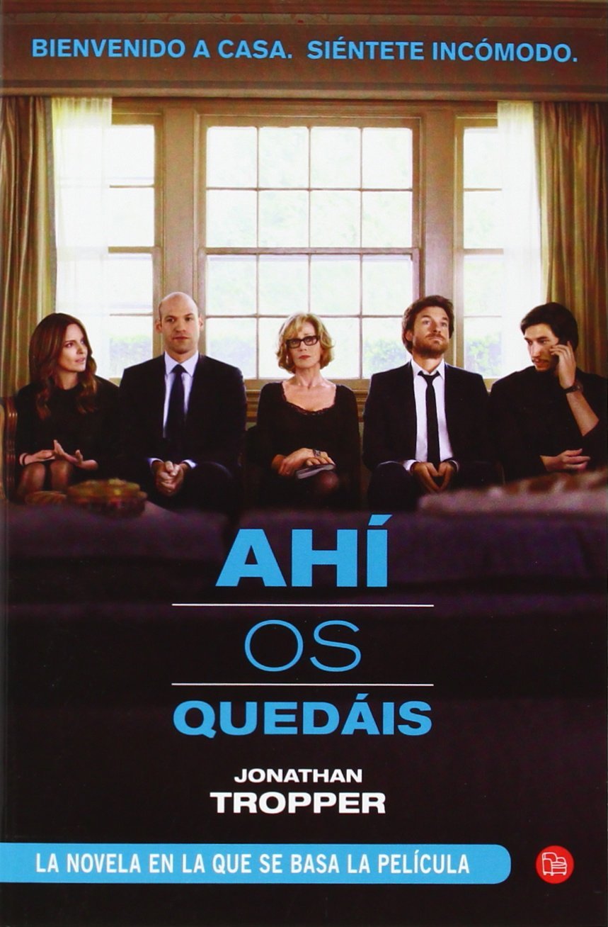 Ahí os quedáis (NARRATIVA)