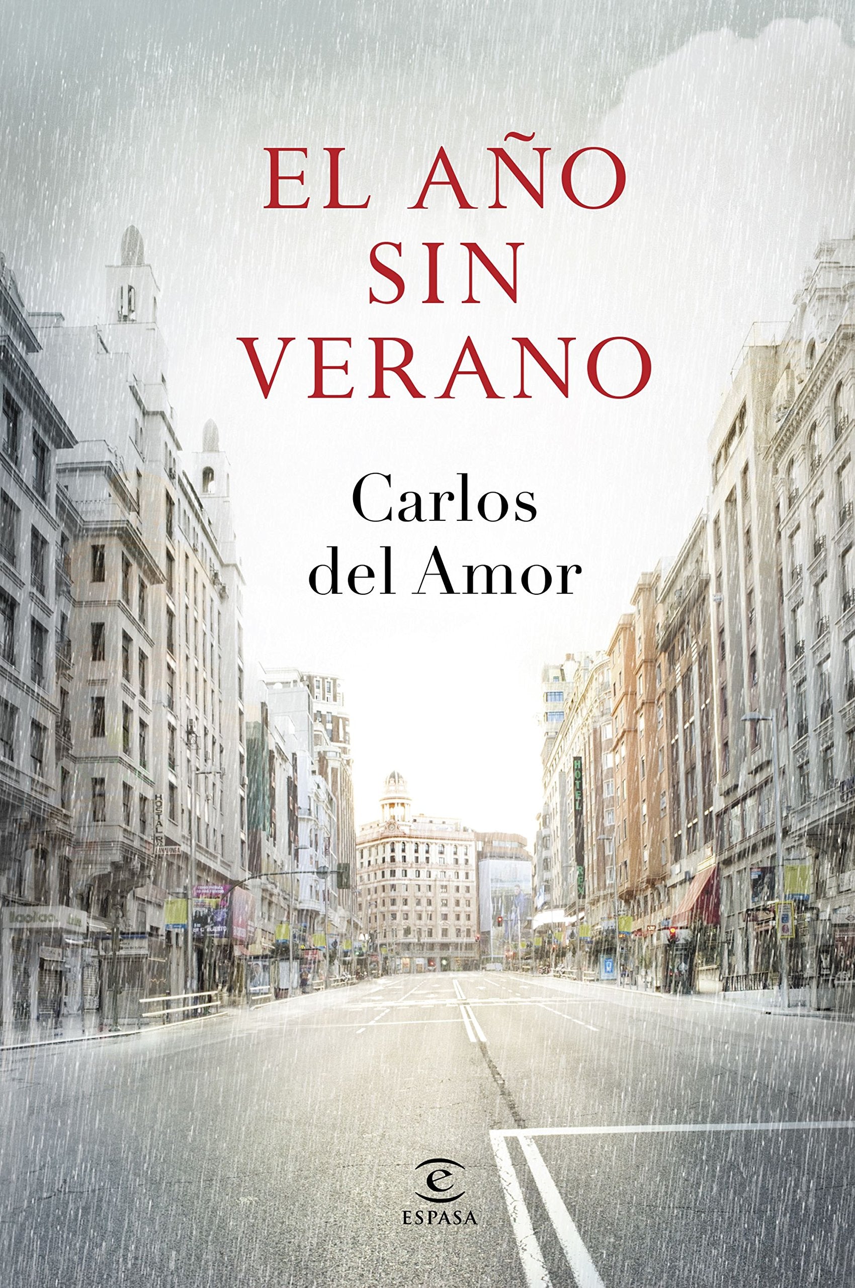 El año sin verano (ESPASA NARRATIVA)