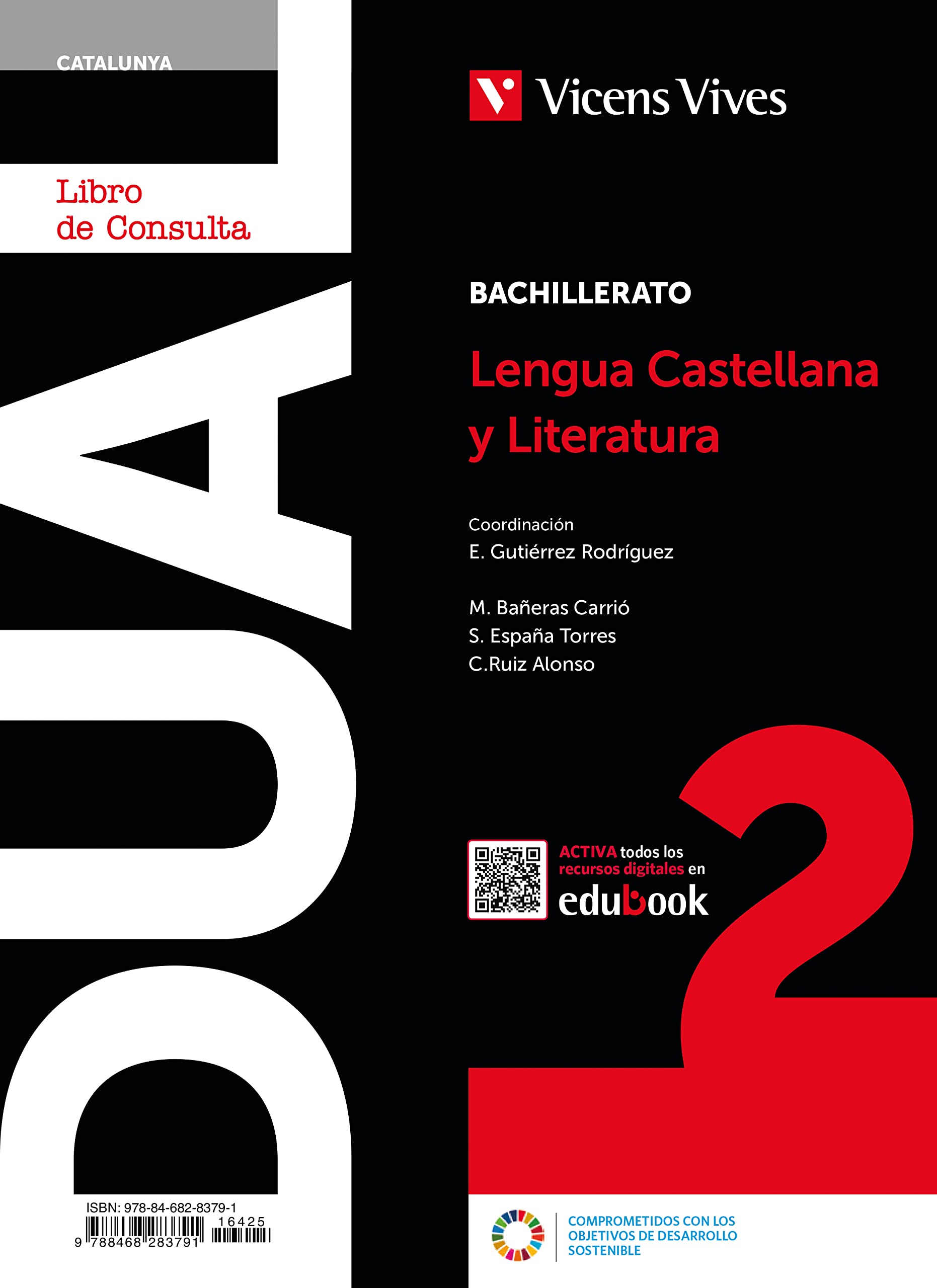 DUAL LENGUA Y LITERATURA 2 BACH(DIGITAL+LIBRO+ACT) - 9788468283791