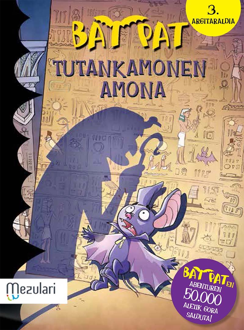 Bat Bat. Tutankamonen amona