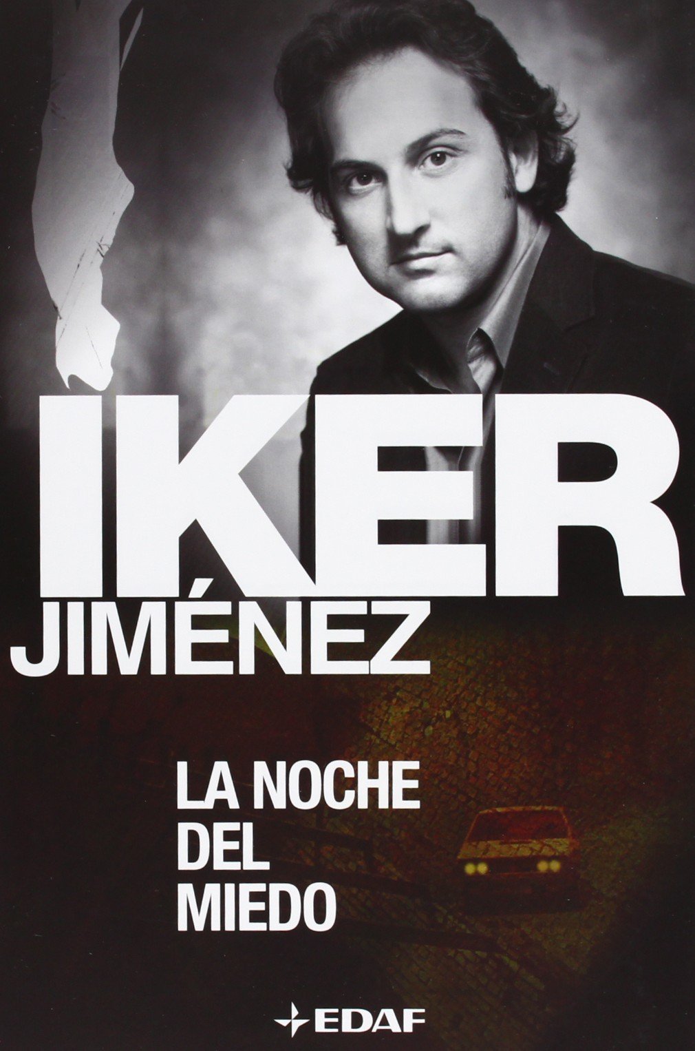 Noche Del Miedo, La