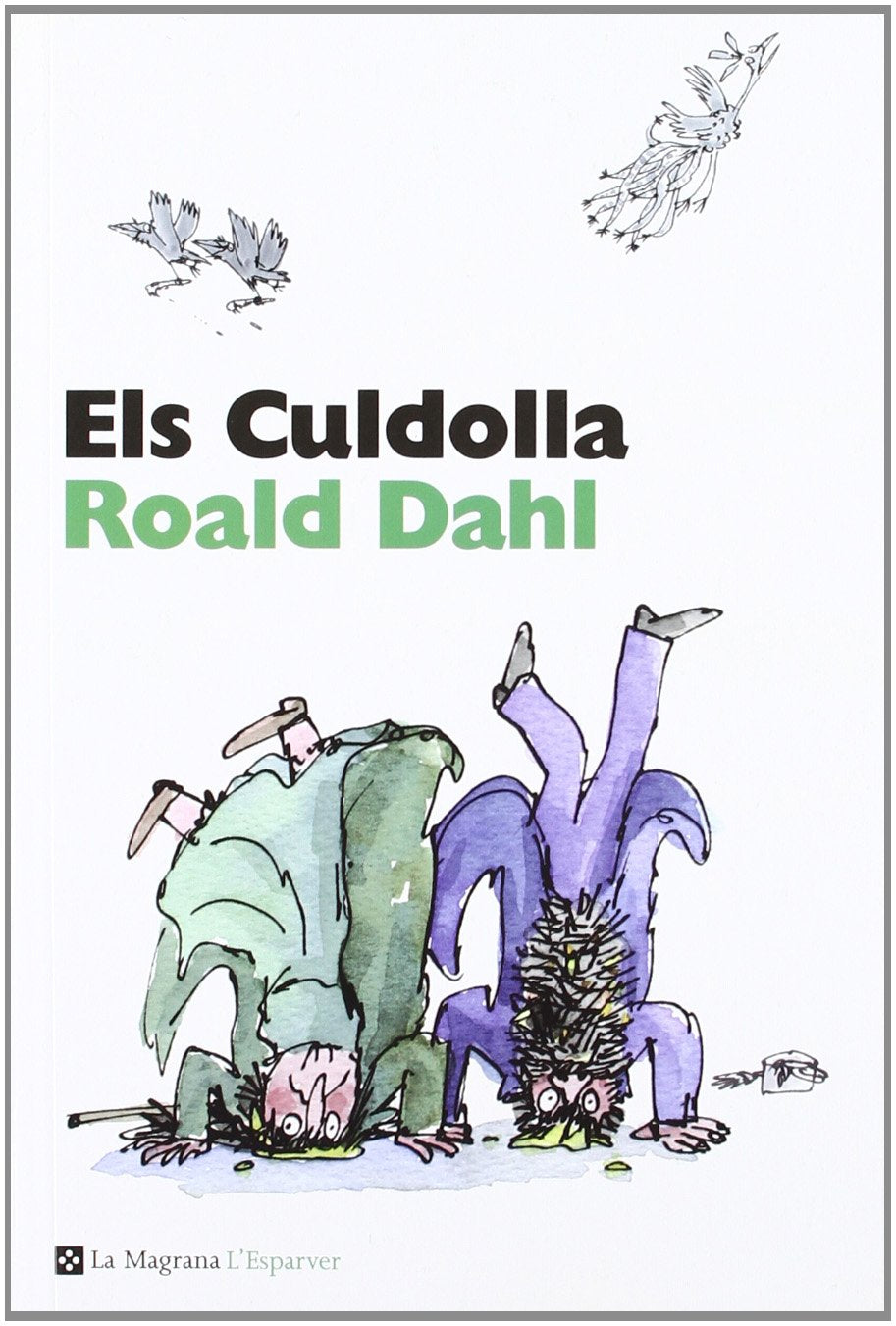 CULDOLLA, ELS