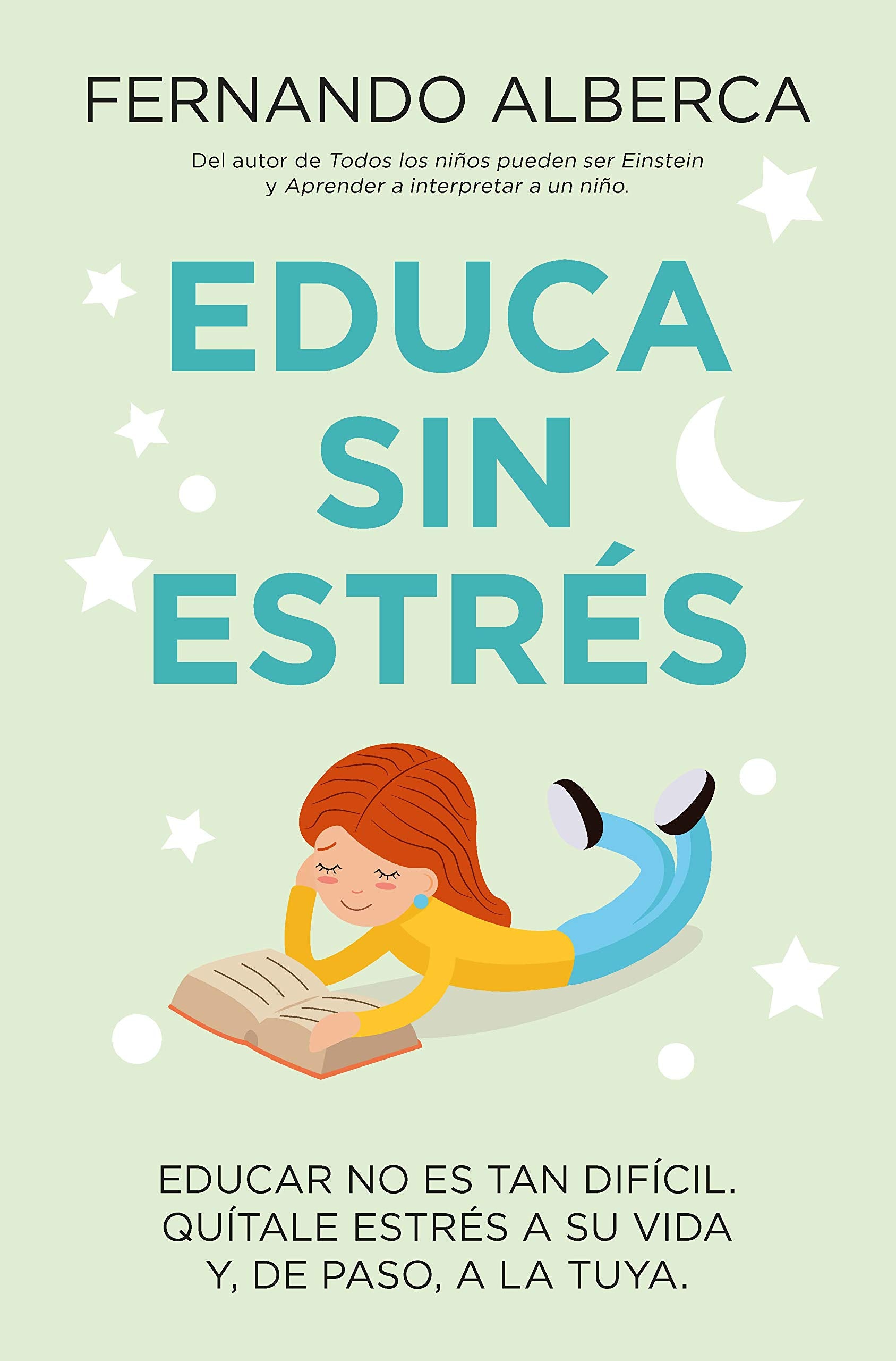 Educa sin estrés (ENSAYO Y DIVULGACION)