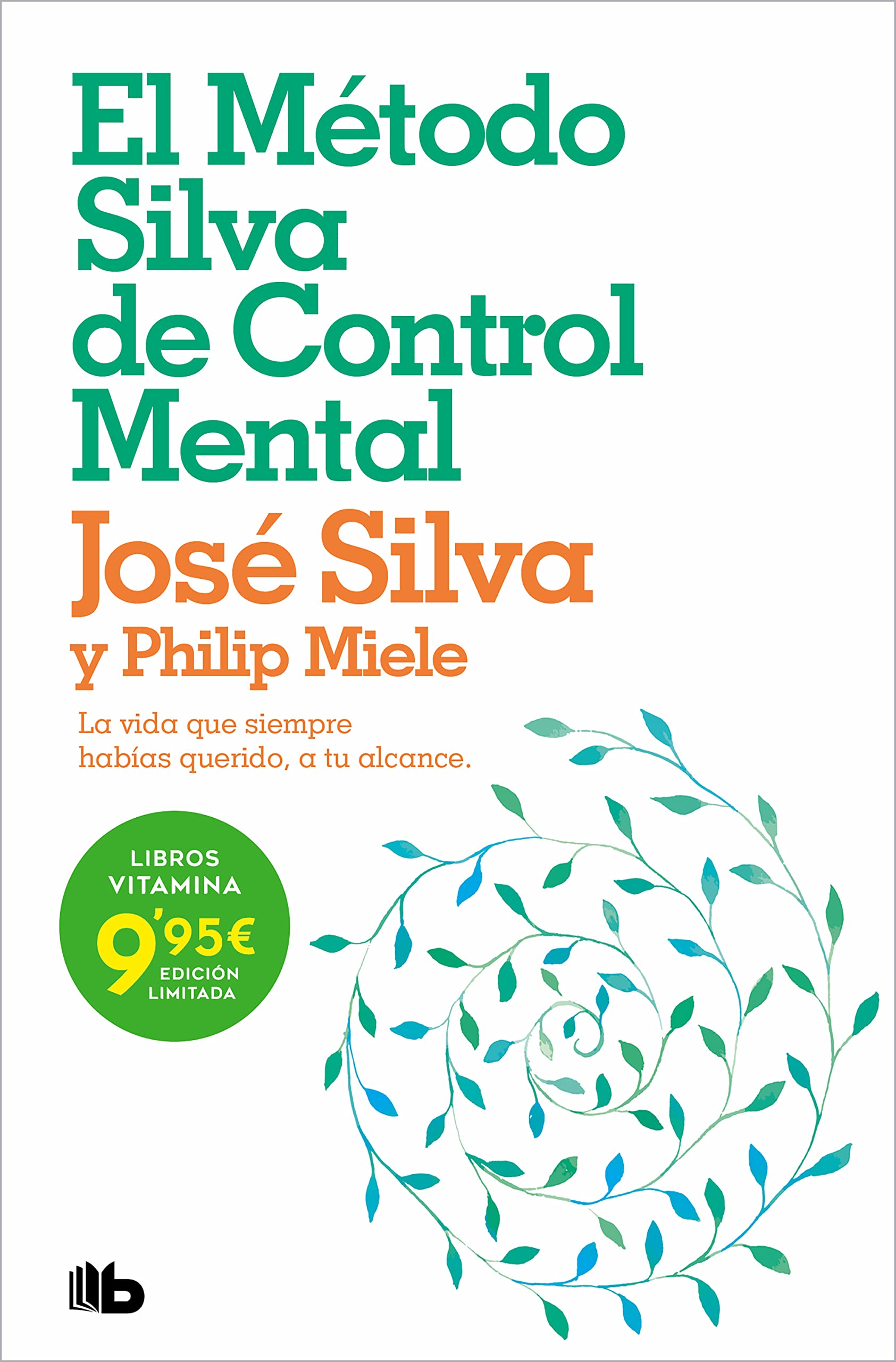 El método Silva de control mental (CAMPAÑAS)