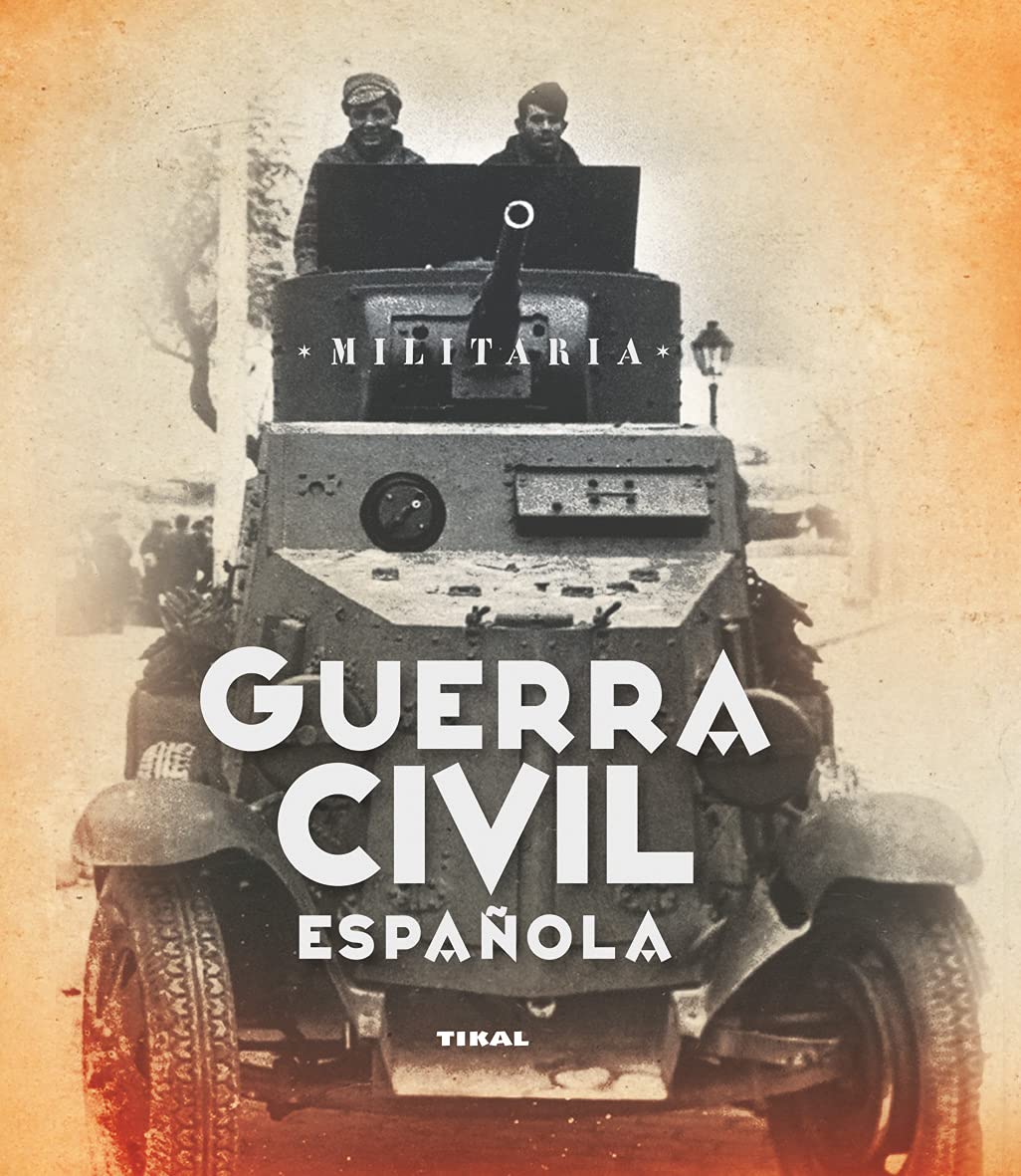Guerra Civil Española - Colección Militaria