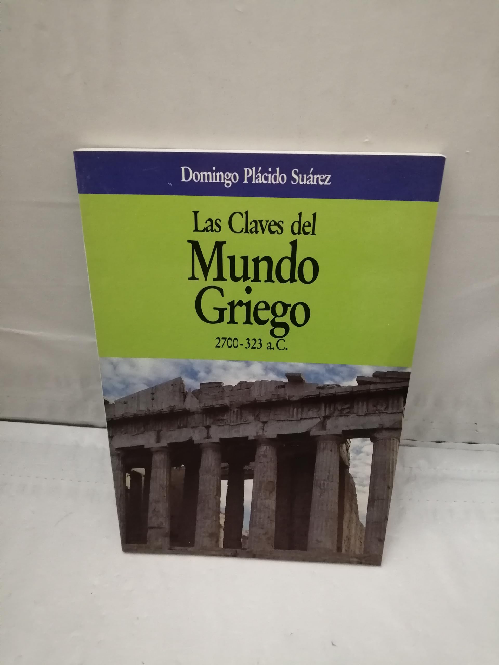 Las Claves Del Mundo Griego