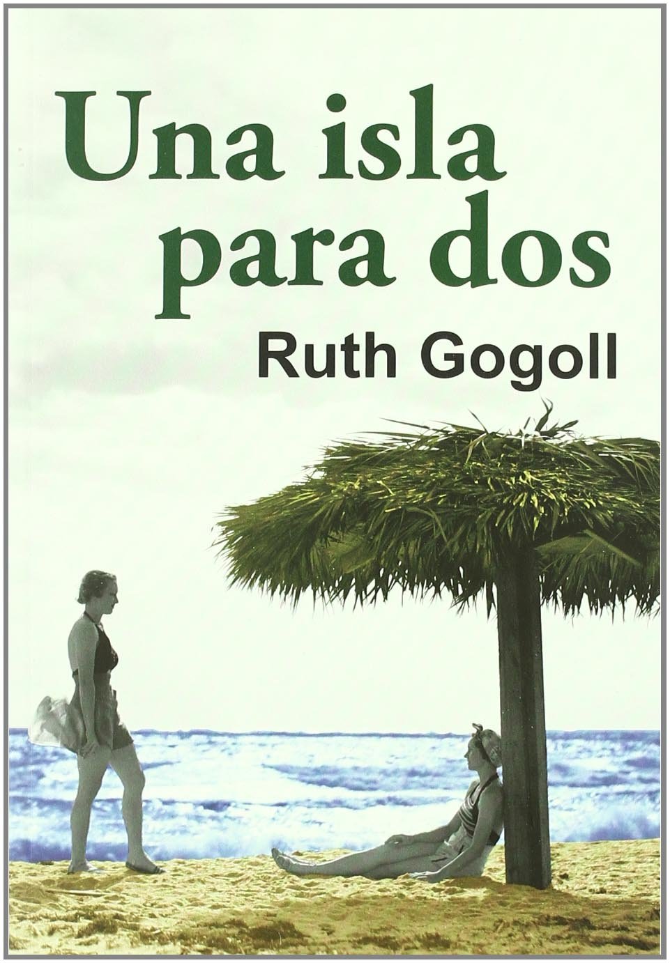 Una Isla Para Dos