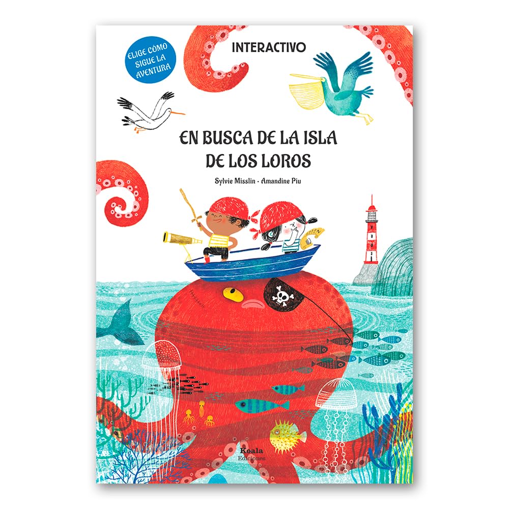 En busca de la isla de los loros: Elige cómo sigue la aventura: 3