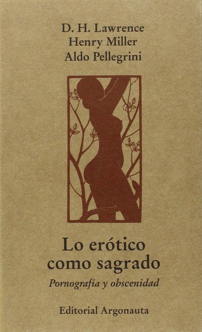 Lo erotico como sagrado (ESTUDIOS Y ENSAYOS LITERARIOS)