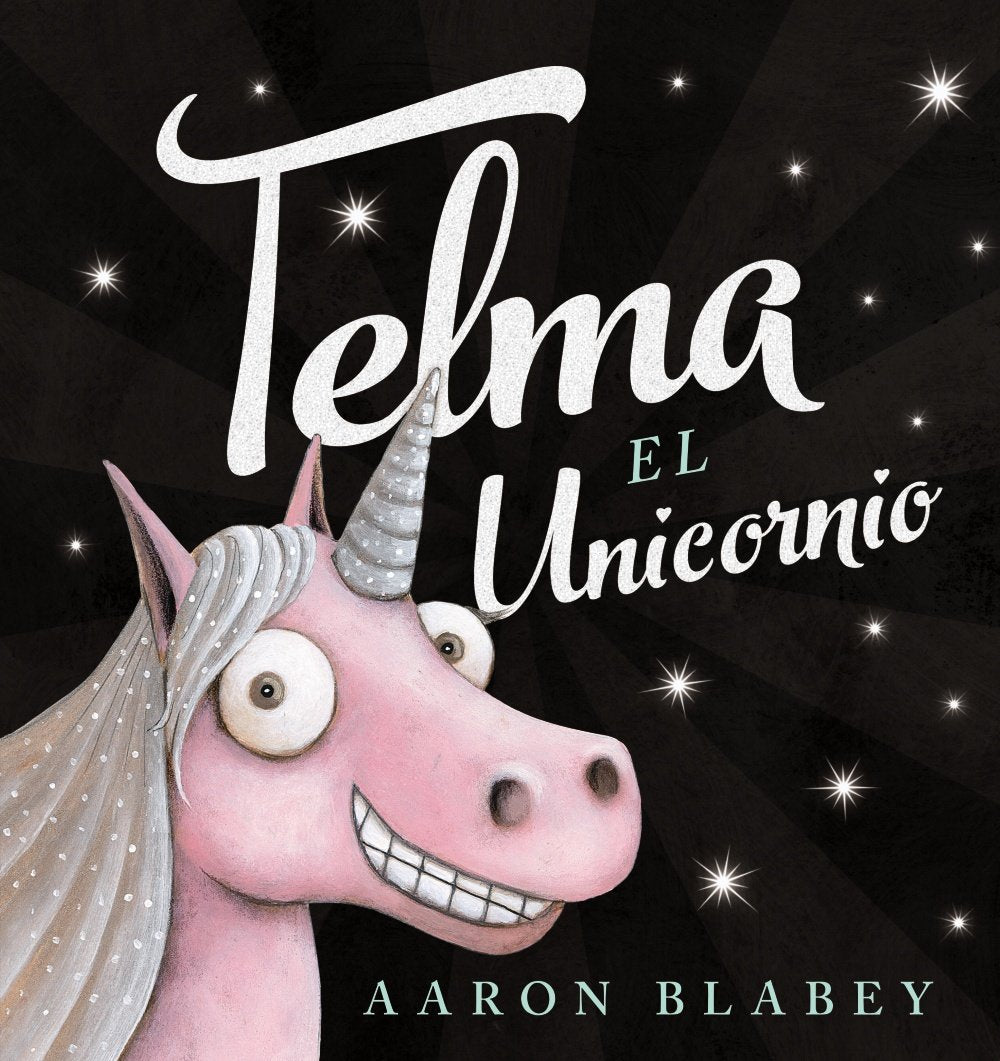 Telma, el unicornio (PRIMEROS LECTORES - Álbum ilustrado)