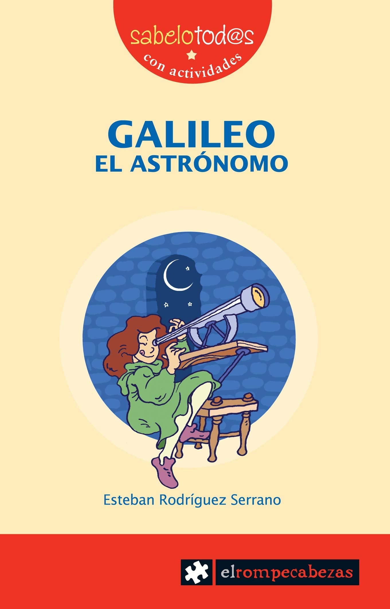 GALILEO el astrónomo: 6 (Sabelotod@s)