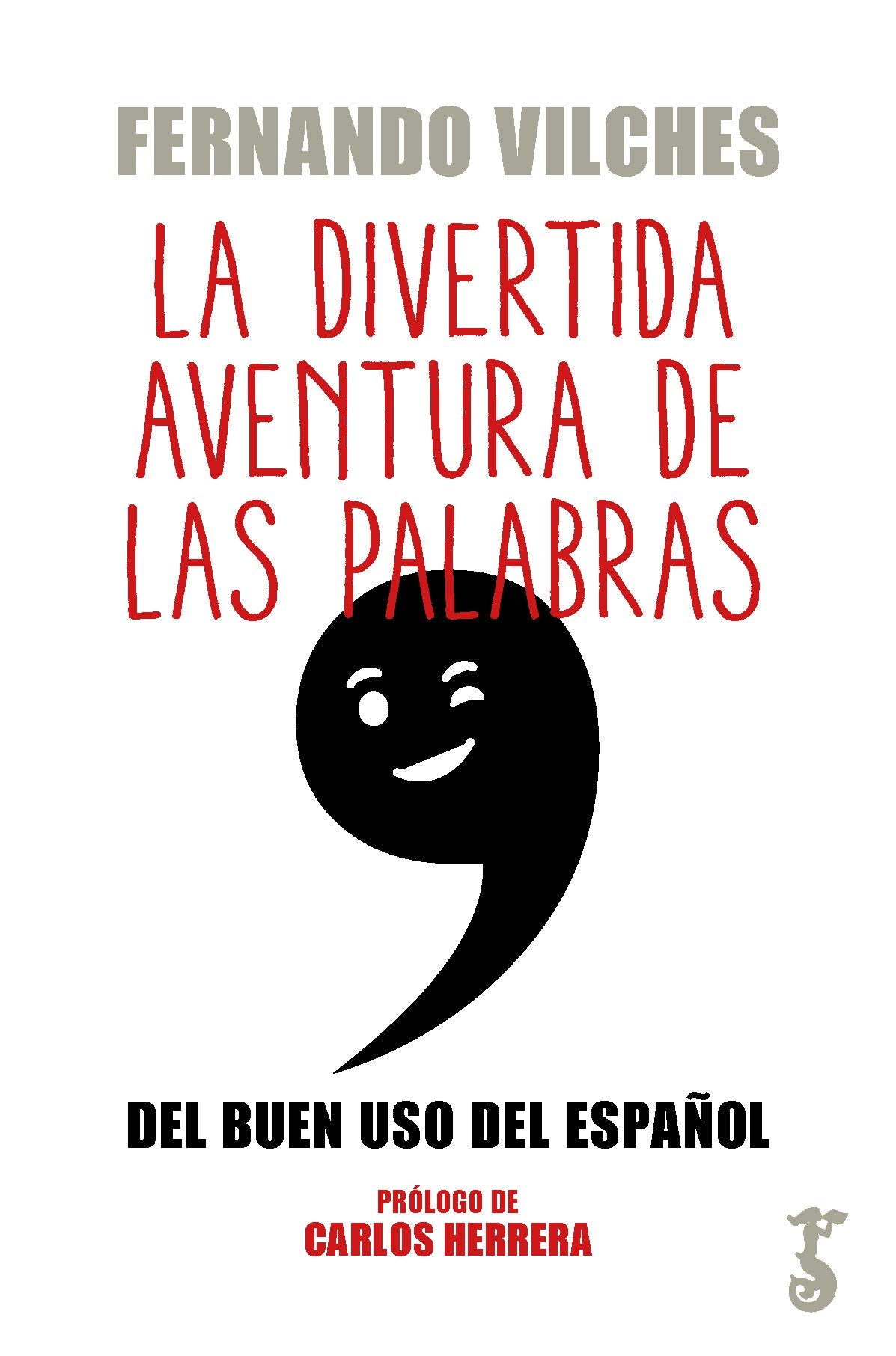 Divertida Aventura de las Palabras, La (MISCELANEA)