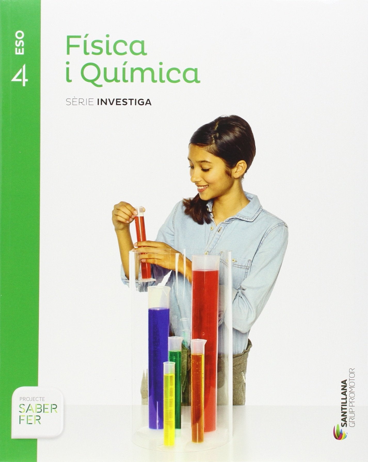 FISICA I QUIMICA SERIE INVESTIGA 4 ESO SABER FER - 9788490470404