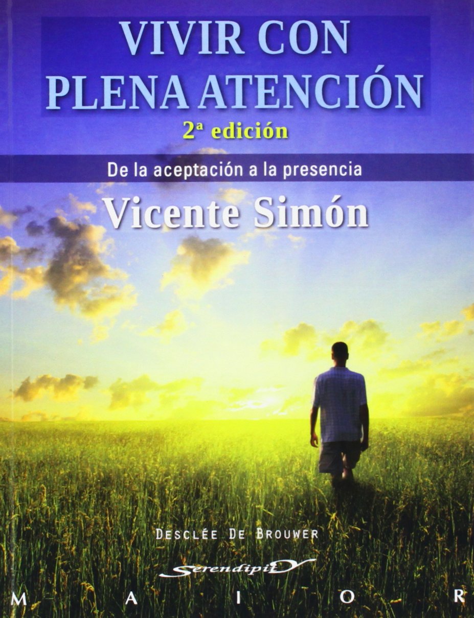 Vivir con plena atención