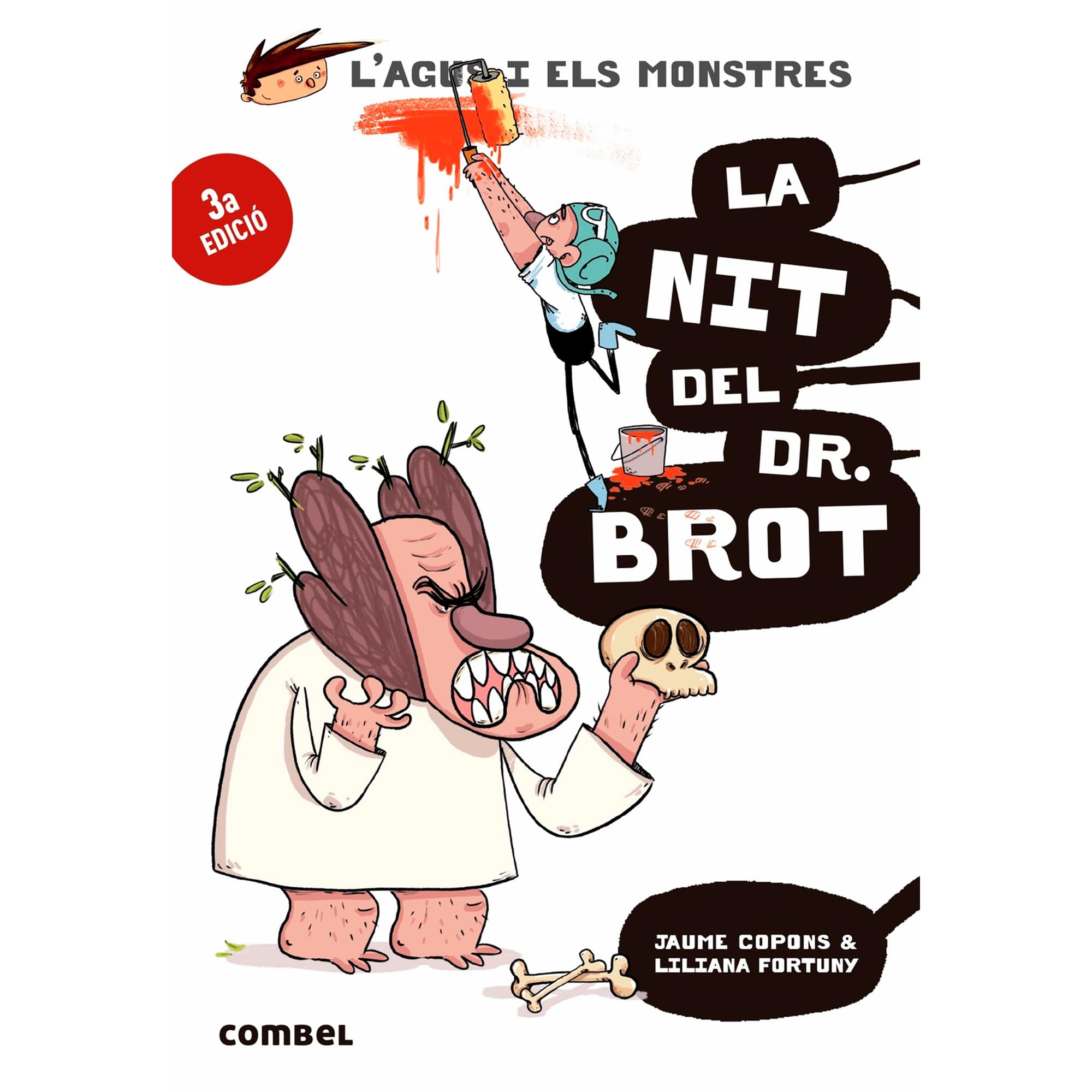 La nit del Dr. Brot: 10 (L'Agus i els monstres)