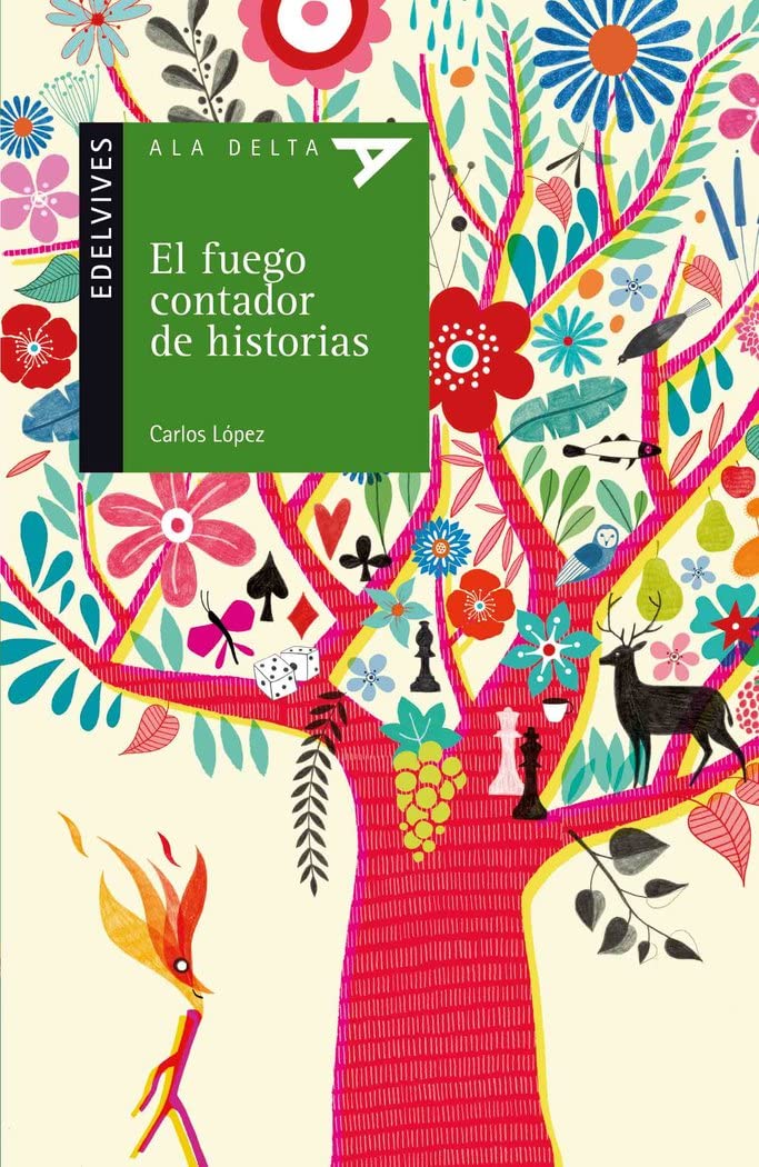 El fuego contador de historias: 100 (Ala Delta - Serie verde)