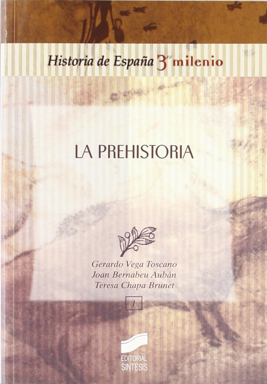 La prehistoria: 1012014 (Historia de España, 3er milenio)
