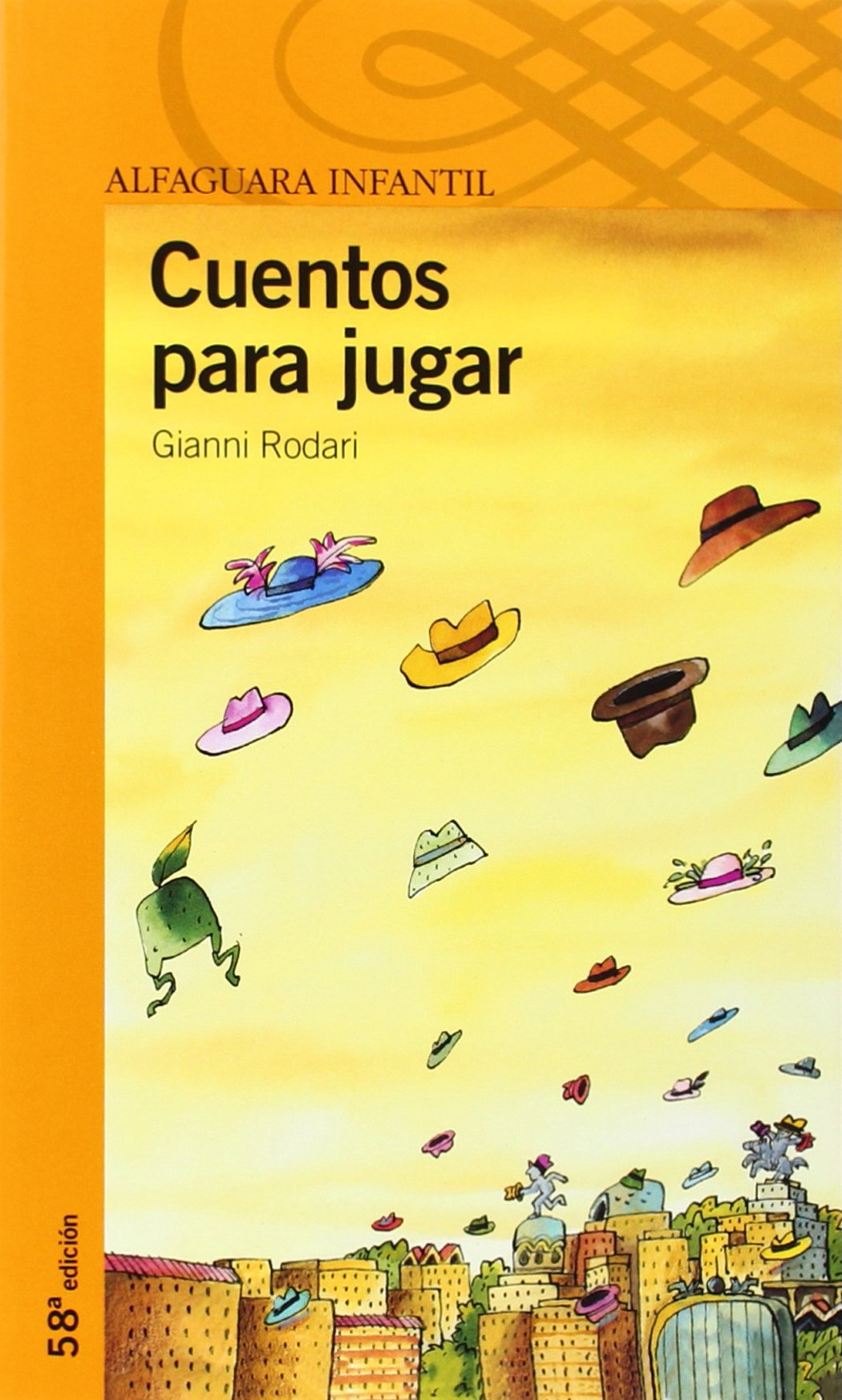 Cuentos para jugar (Serie Naranja. A partir de 10 años)
