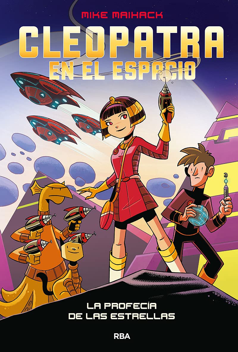 Cleopatra en el espacio 1 - La profecía de las estrellas (Ficción Kids)