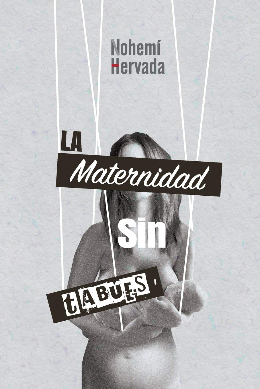 La Maternidad Sin Tabues