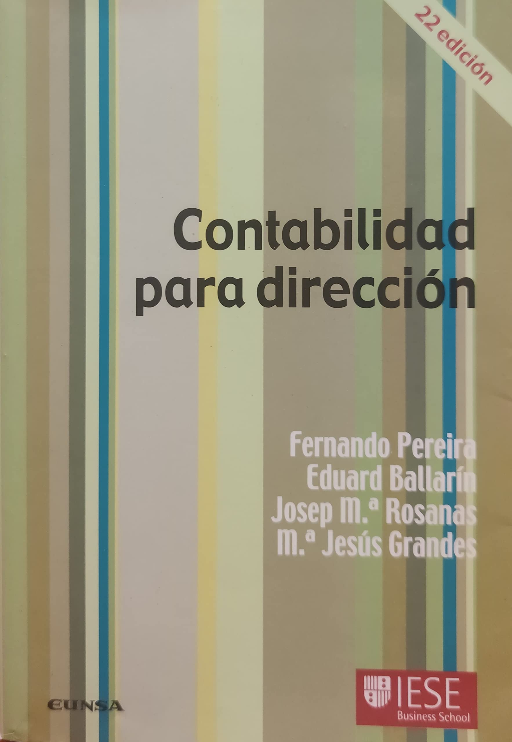 Contabilidad para dirección (Colección Manuales IESE)