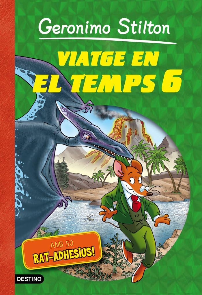 Viatge en el temps 6 (GERONIMO STILTON. VIATGE EN EL TEMPS)