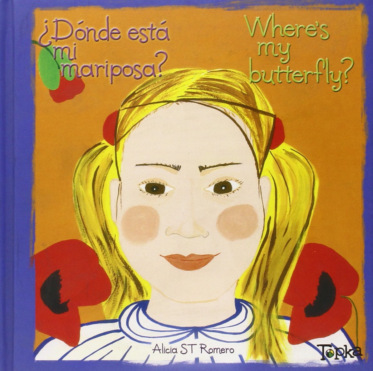 ¿donde esta mi mariposa? = where is my butterfly