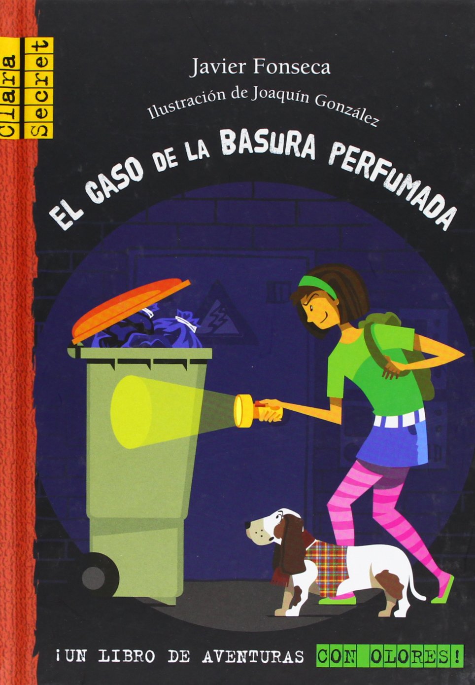 El caso de la basura perfumada (Clara Secret 1,2,3)