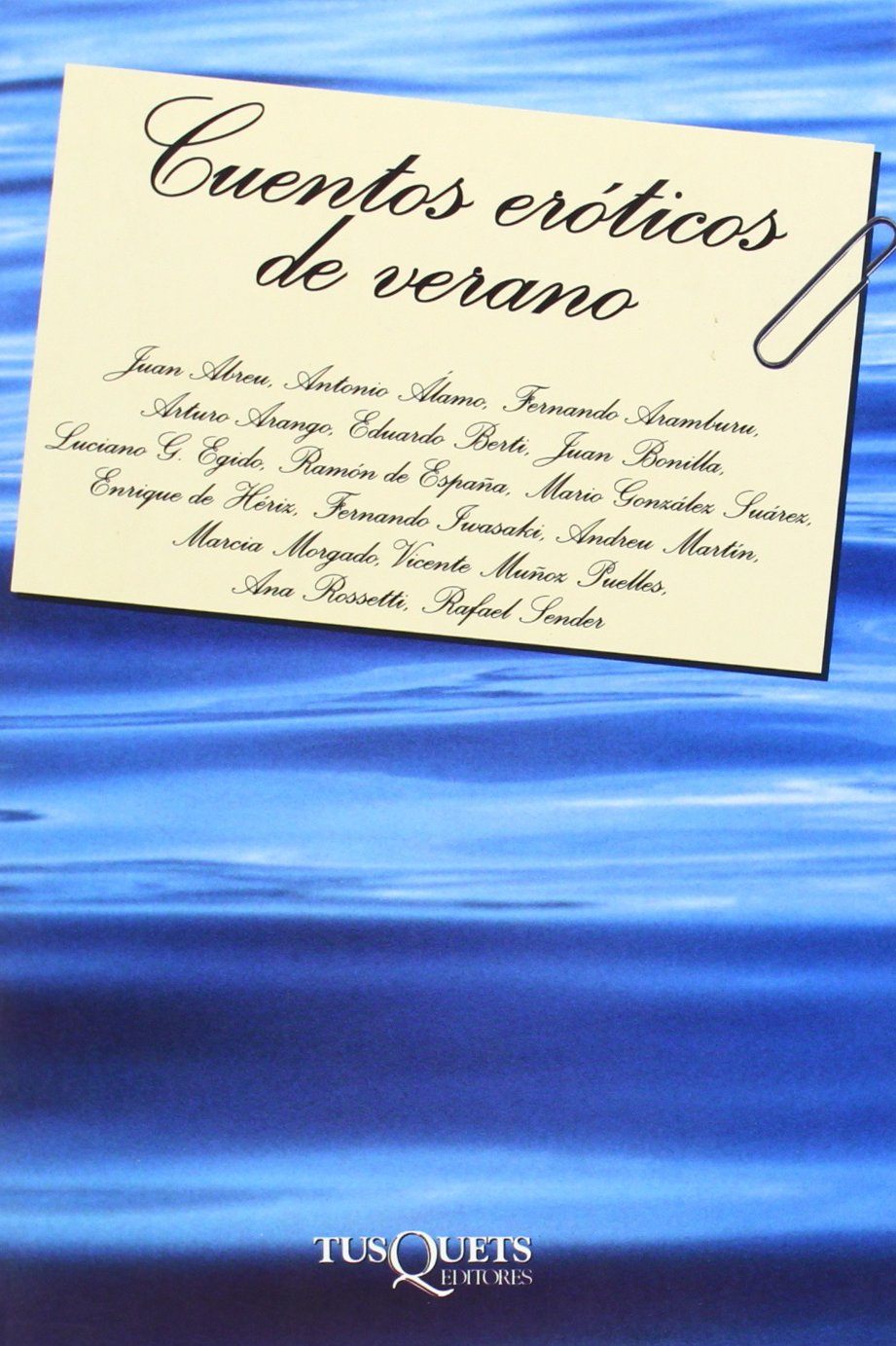 Cuentos eróticos de verano: 119 (La Sonrisa Vertical)