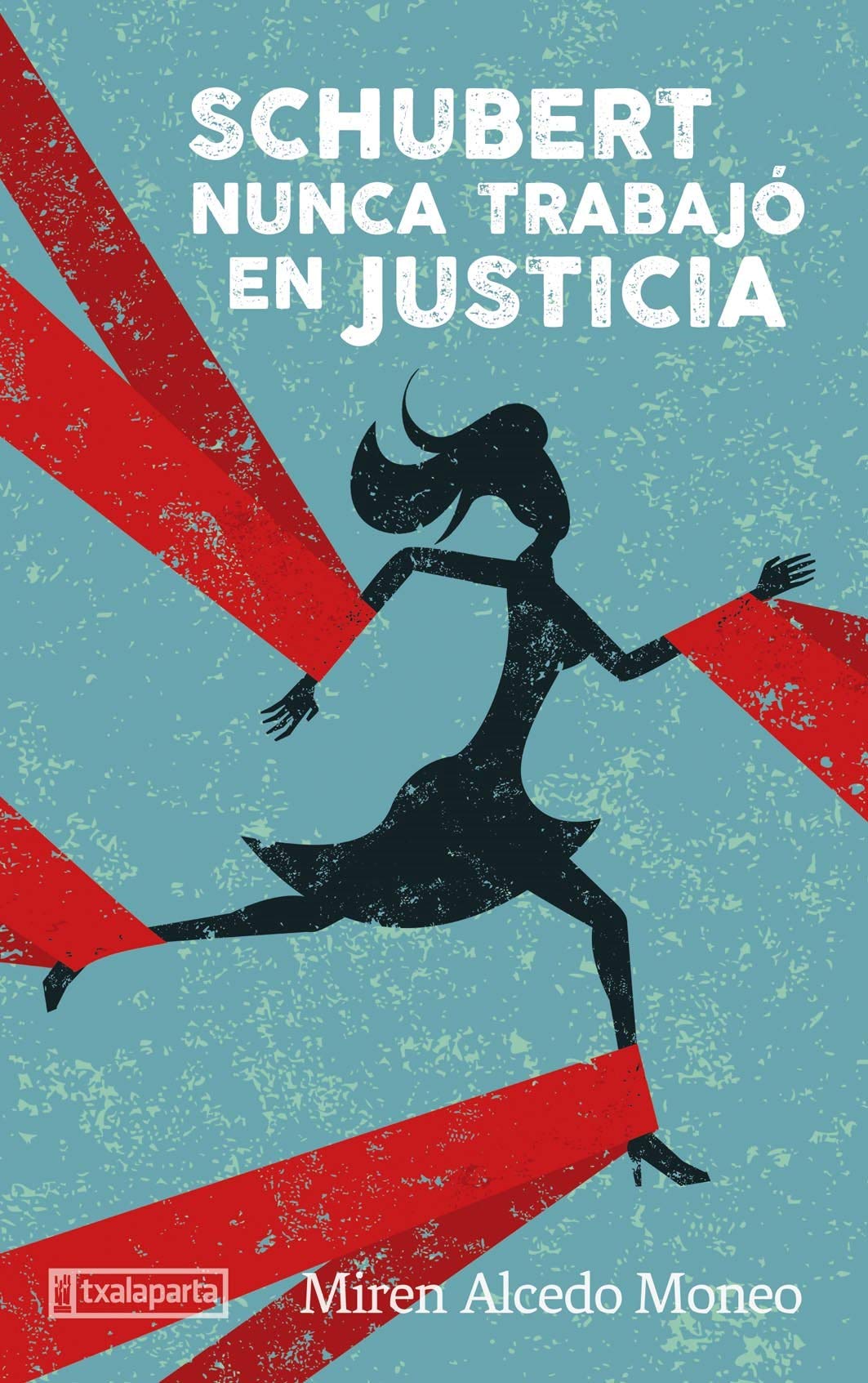 Schubert nunca trabajó en Justicia (ORREAGA)