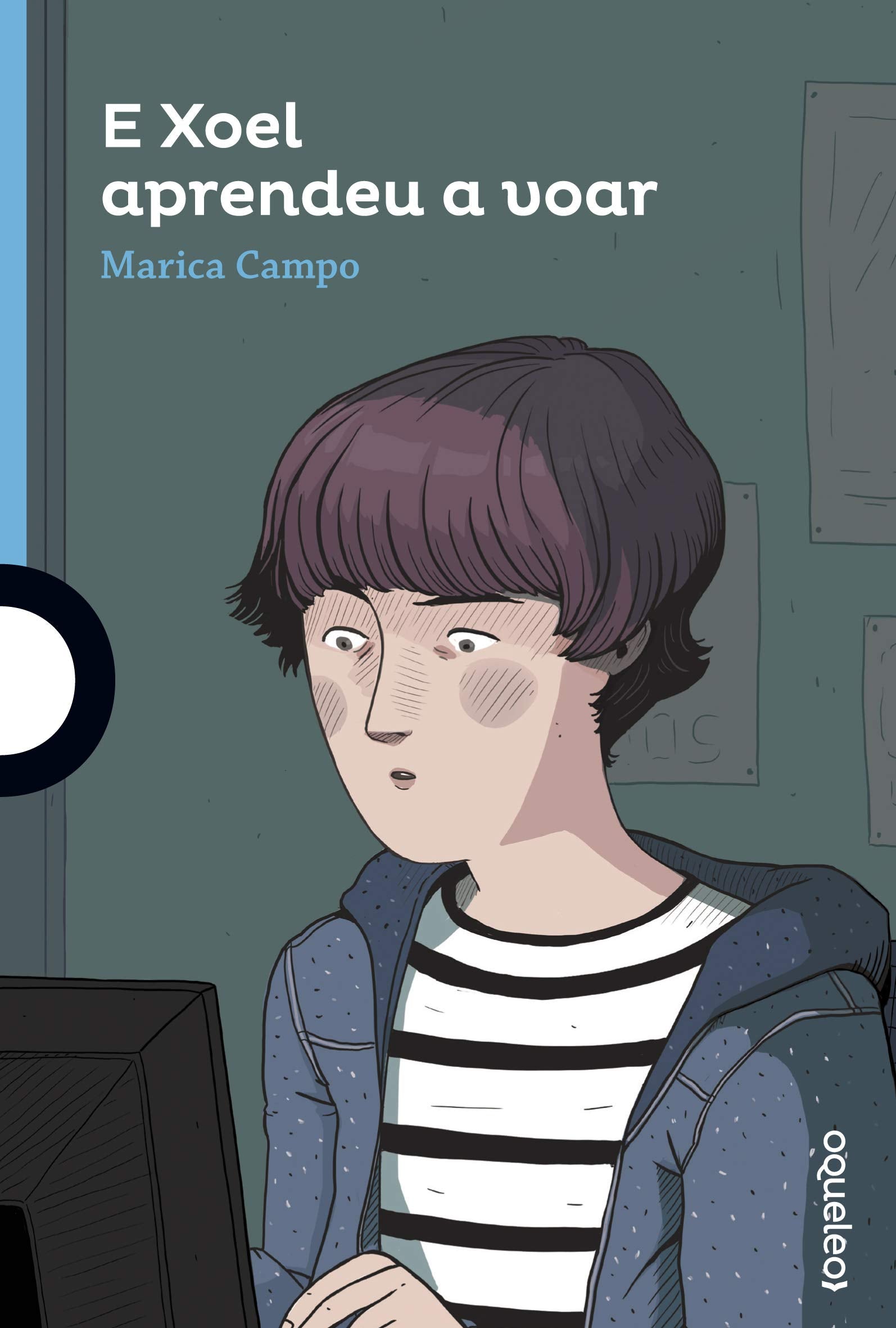 E Xoel aprendeu a voar (AZUL (+12 A?OS))