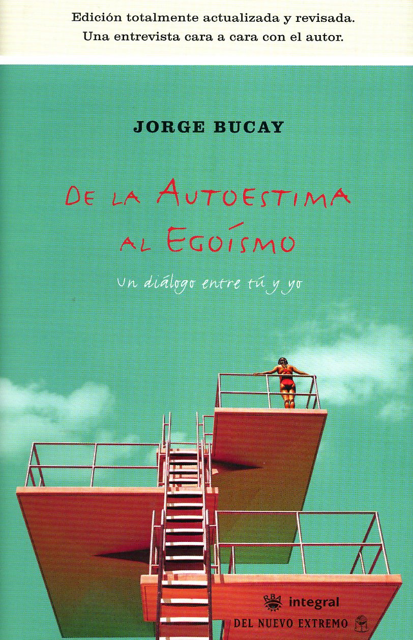 De la autoestima al egoísmo