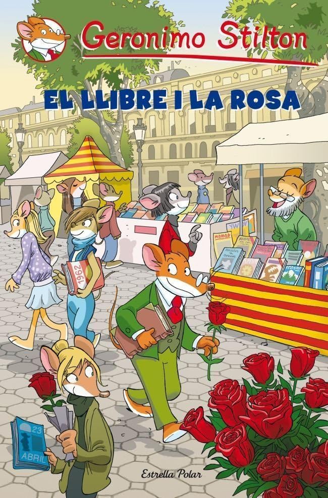 El Llibre I La Rosa: Sant Jordi Geronimo Stilton 2012 (edició especial)