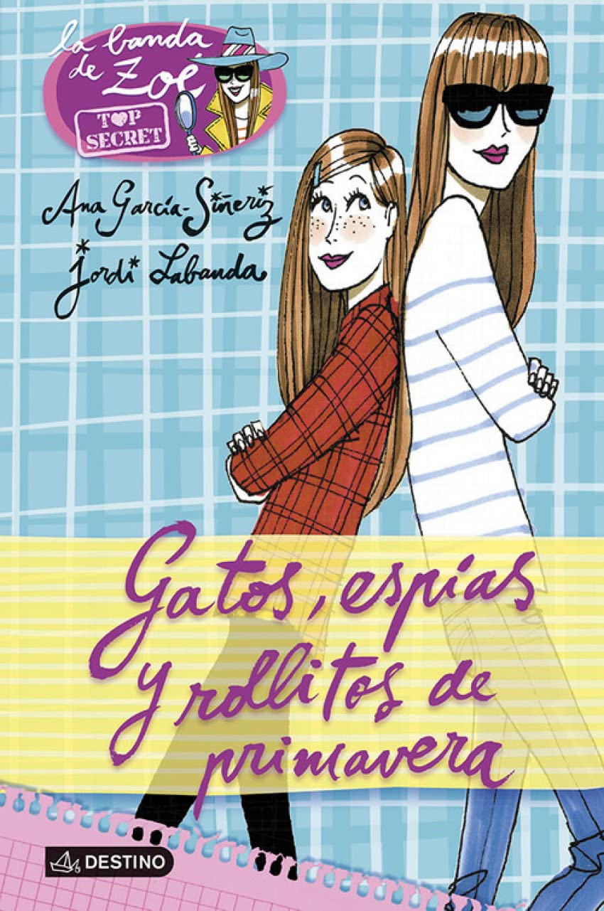 Gatos, espías y rollitos de primavera: La banda de Zoé Top Secret 1