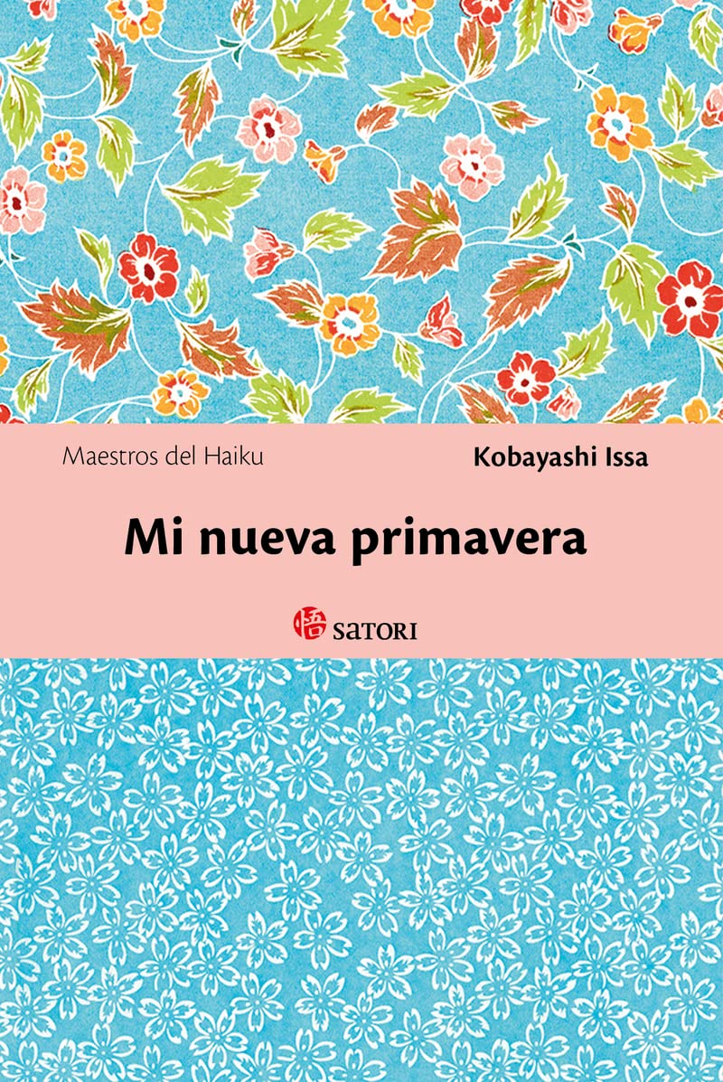 Mi Nueva Primavera (Maestros del Haiku)