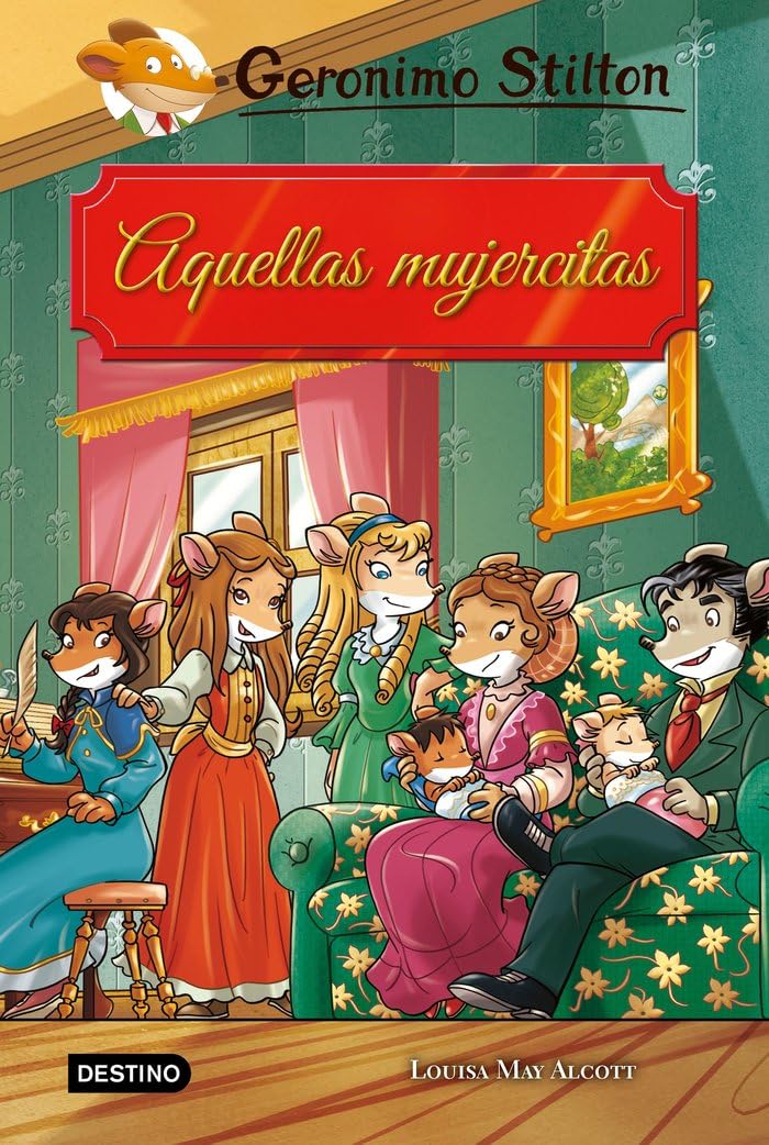 Aquellas mujercitas (Geronimo Stilton)