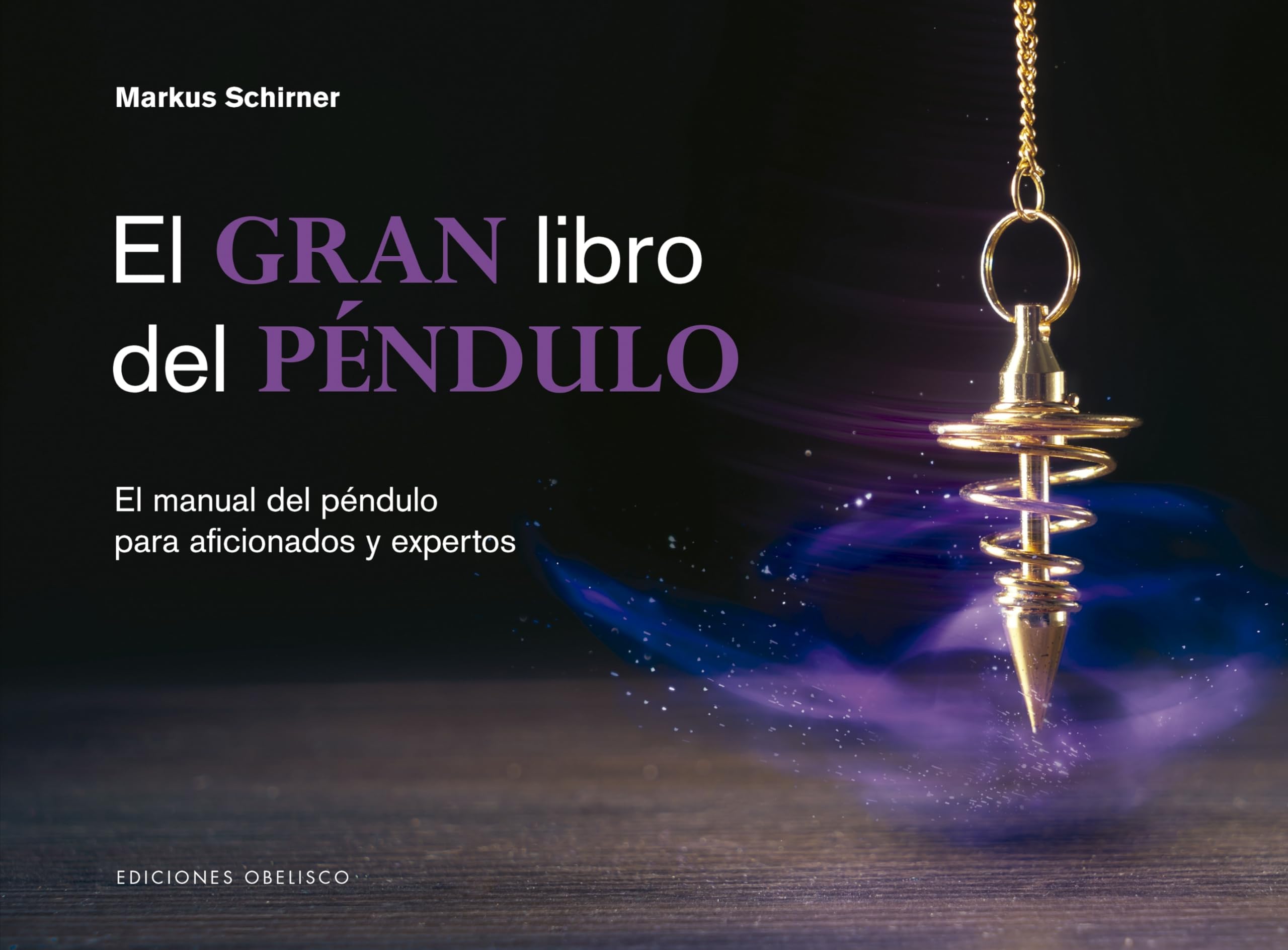 El Gran Libro Del Péndulo (FENG-SHUI)