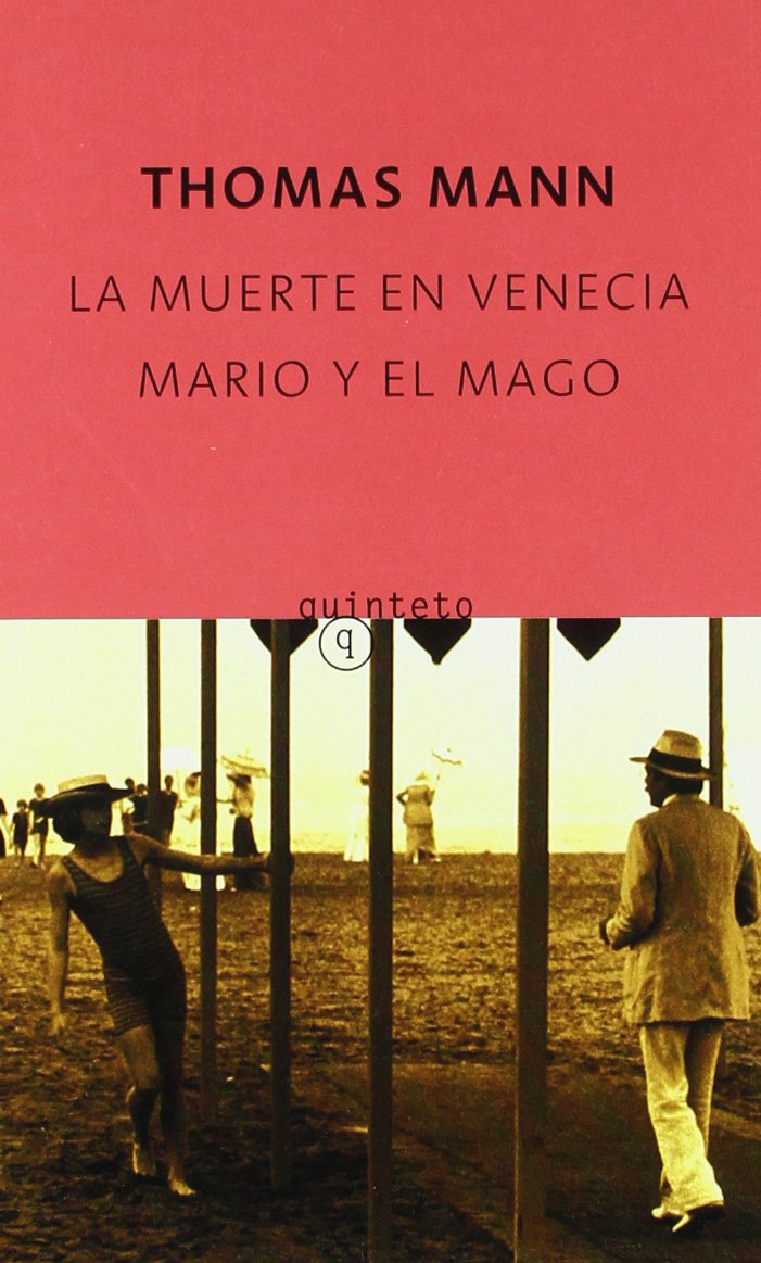 La Muerte En Venecia/Mario Y El Mago