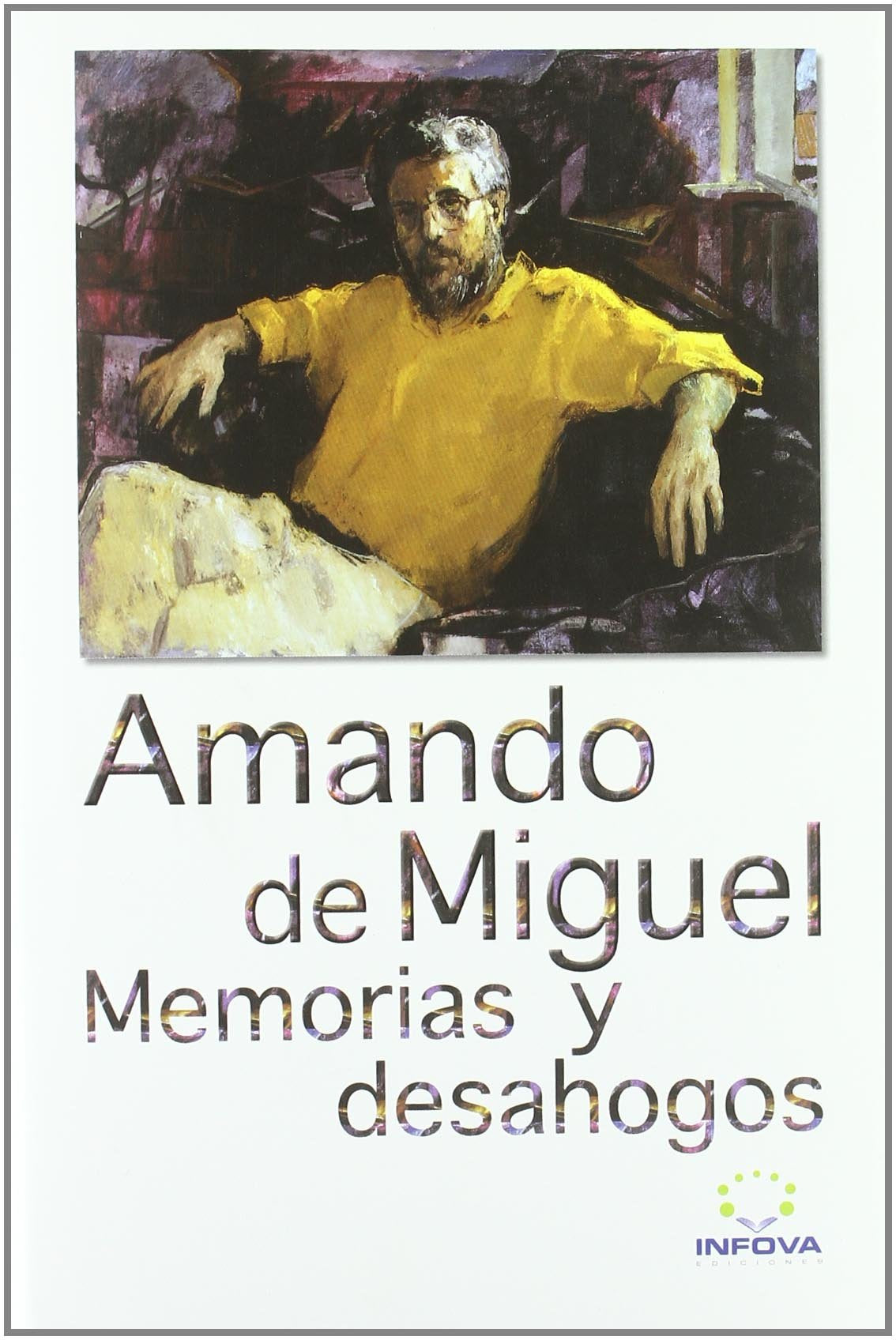 Memorias Y Desahogos