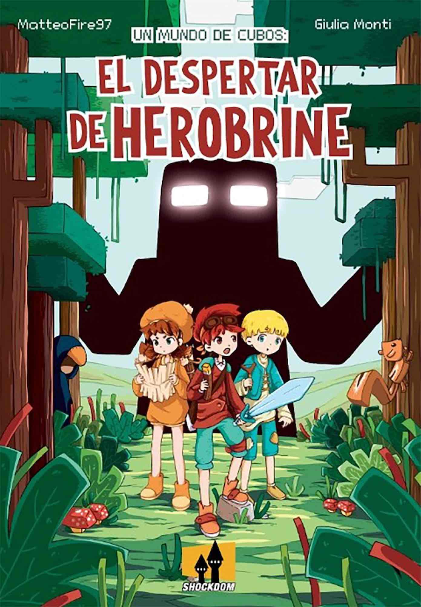 UN MUNDO DE CUBOS EL DESPERTAR DE HEROBRINE