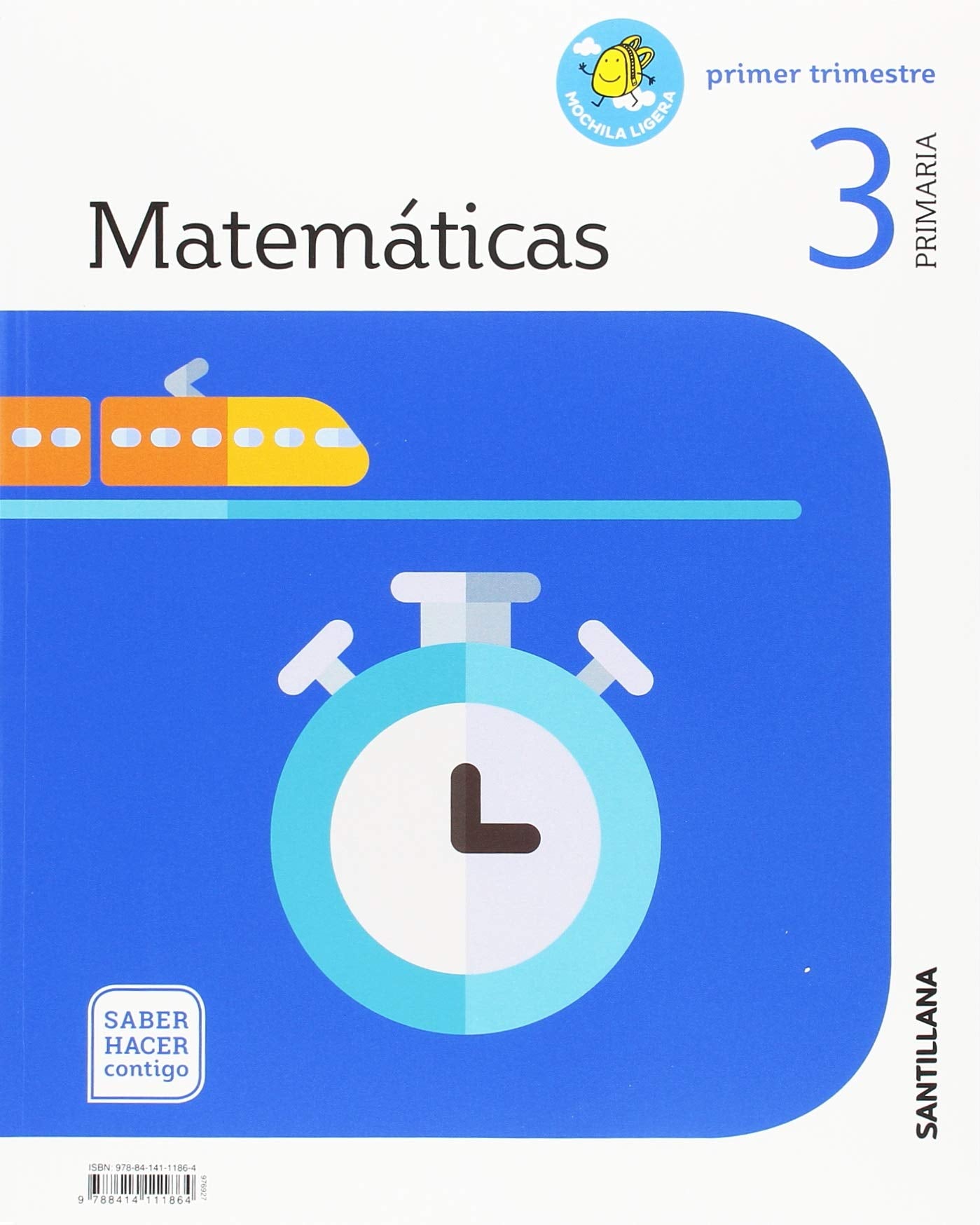 MATEMATICAS 3 PRIMARIA SABER HACER CONTIGO - 9788414111864