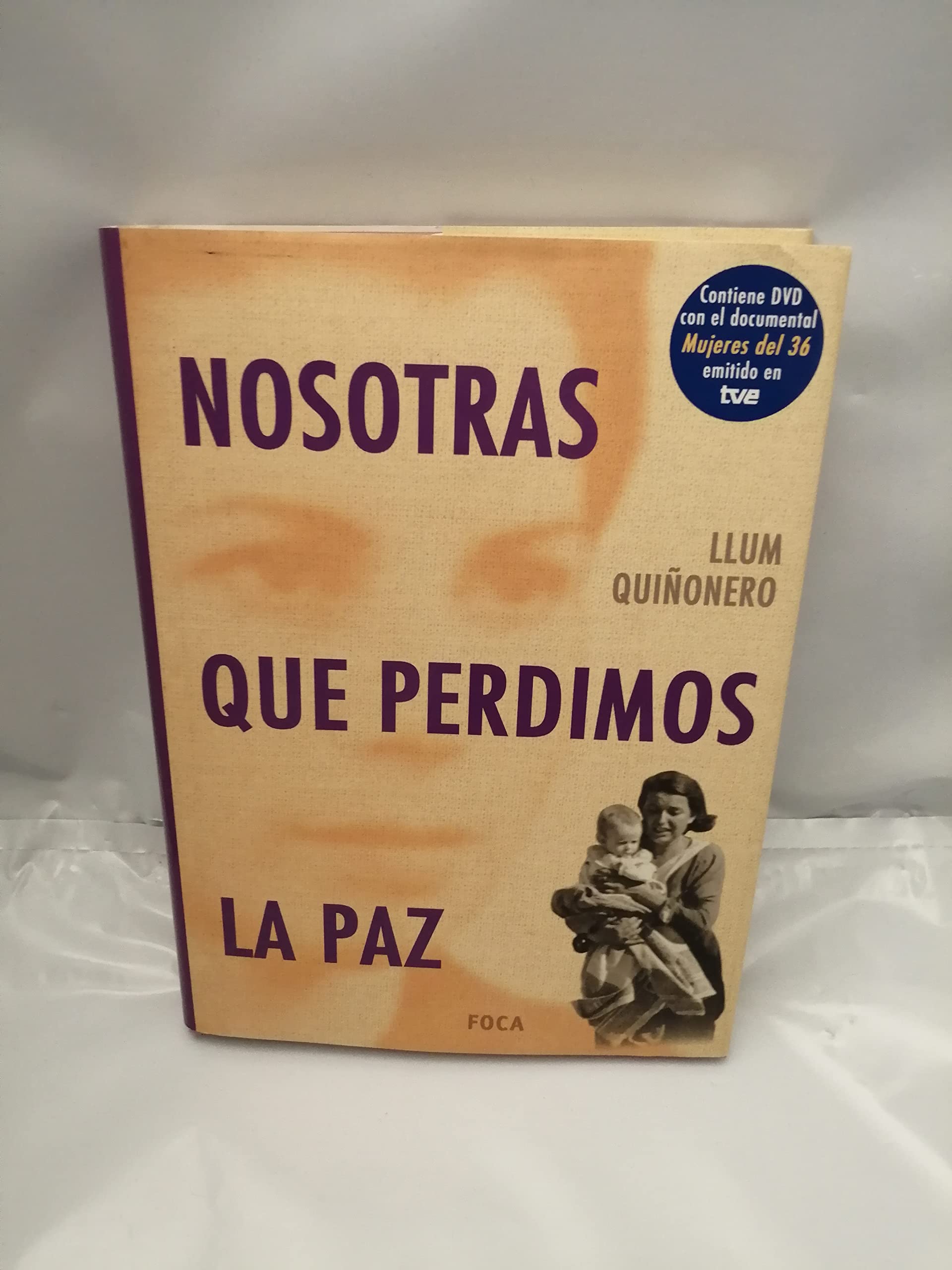 Nosotras que perdimos la paz: 57 (Investigación)