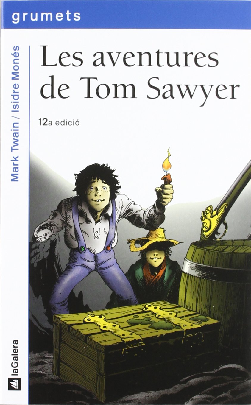 Les aventures de Tom Sawyer: 43 (Grumets)