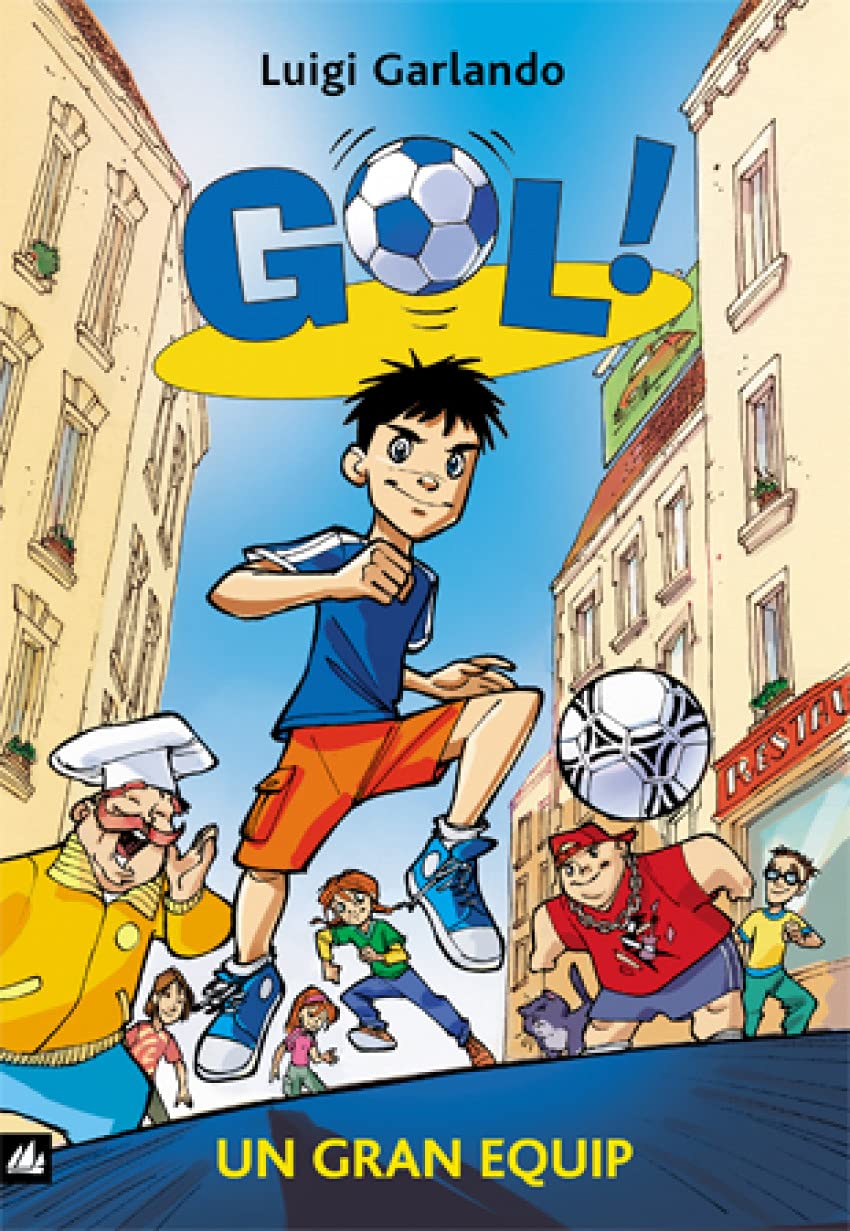 Gol 1. Un gran equip