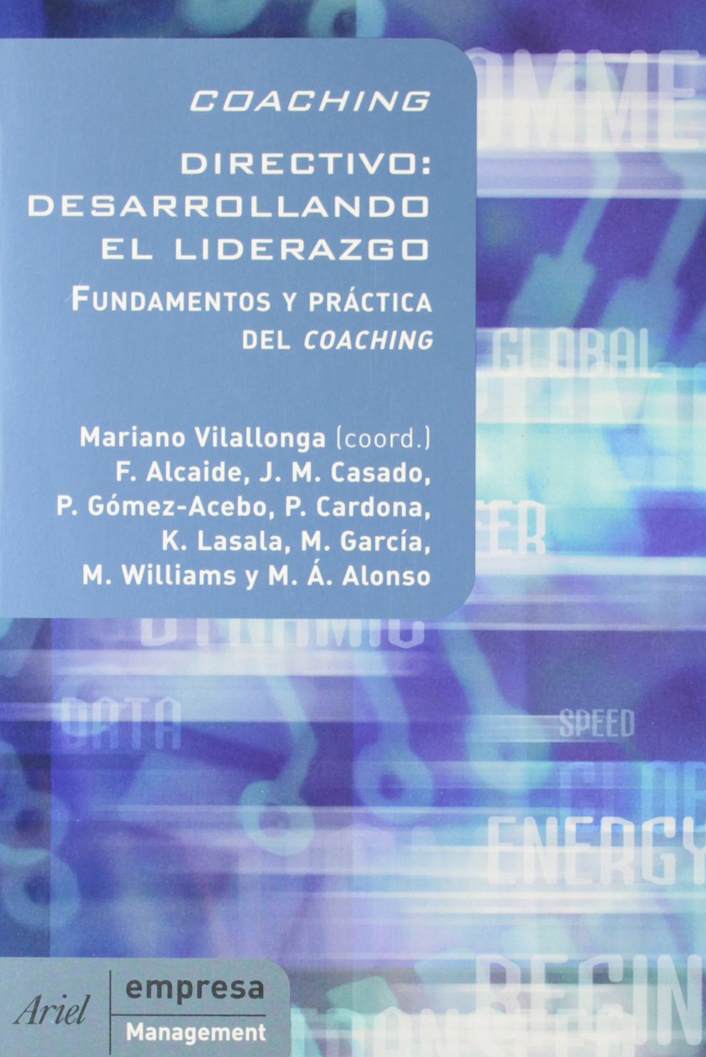 Coaching directivo: desarrollando el liderazgo (ZAPPC2)